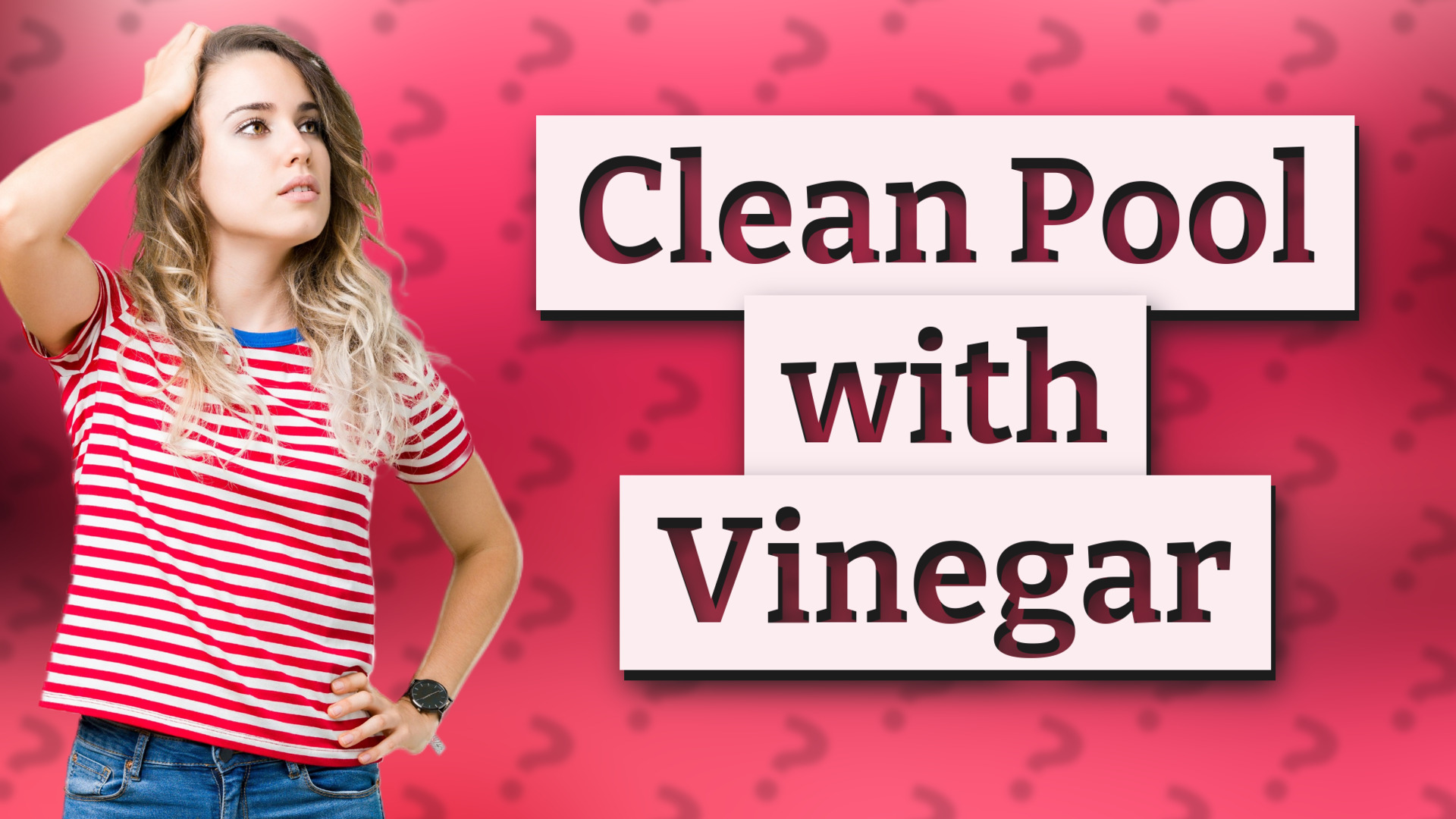 Clean Pool with Vinegar