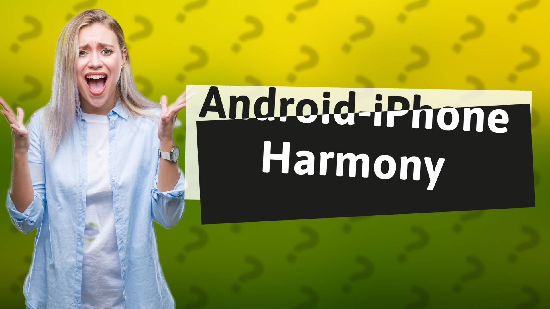 Android-iPhone Harmony