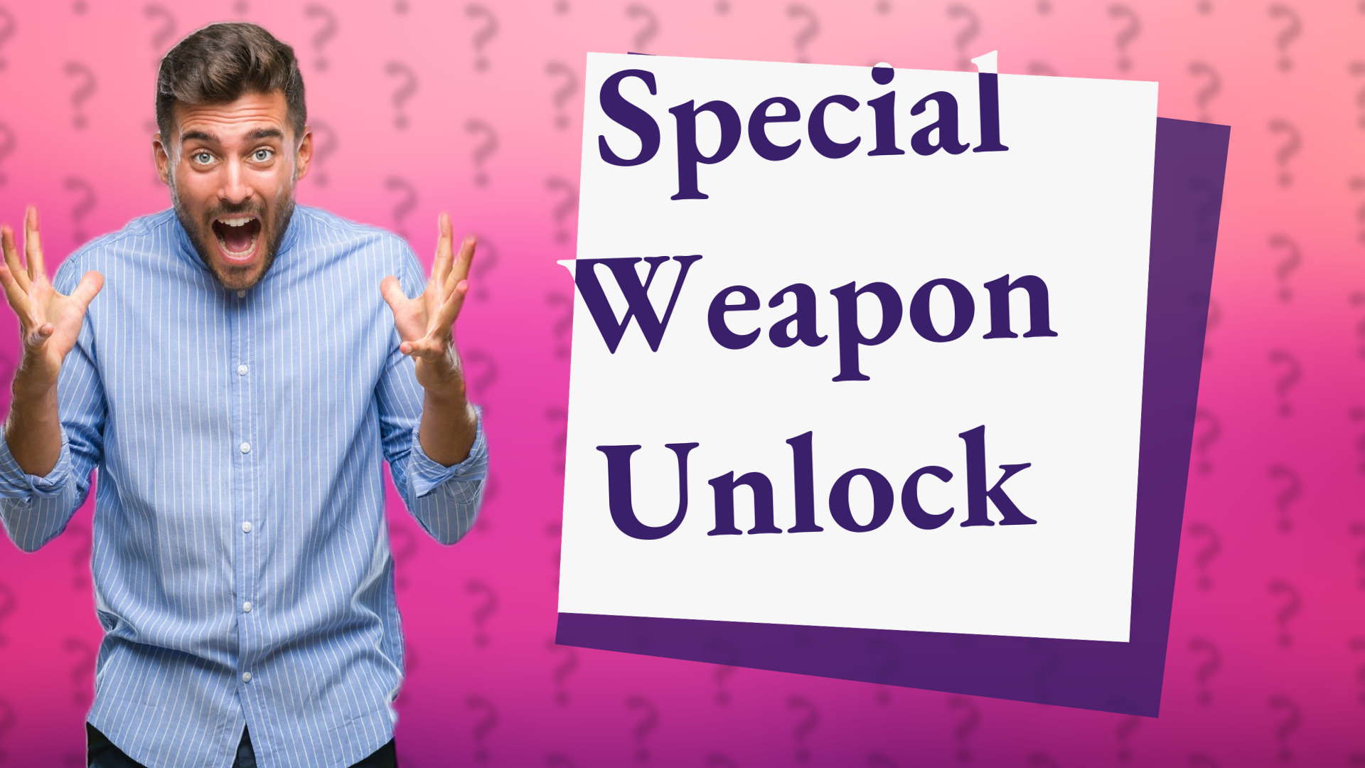 Special Weapon Unlock