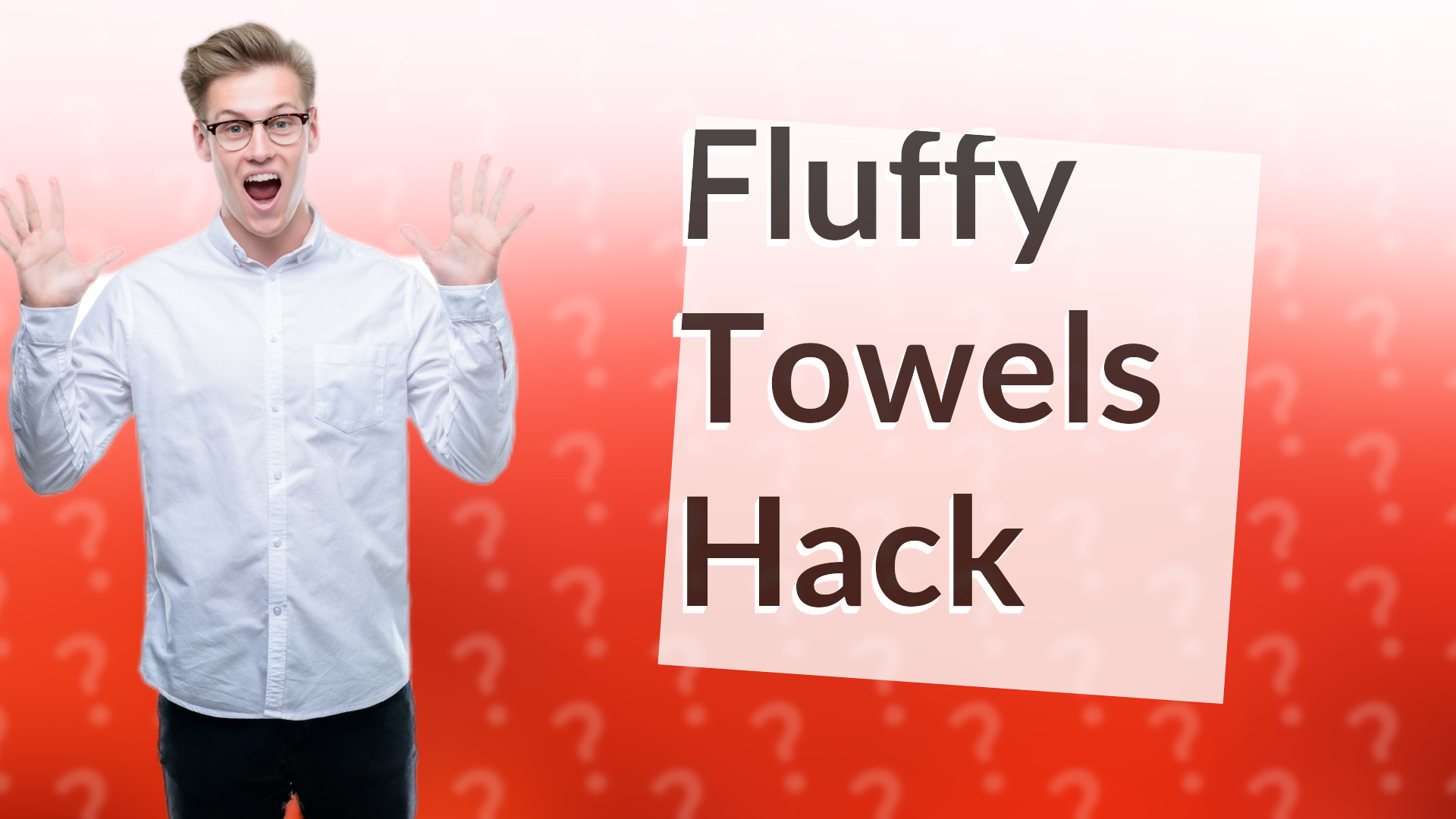 Fluffy Towels Hack