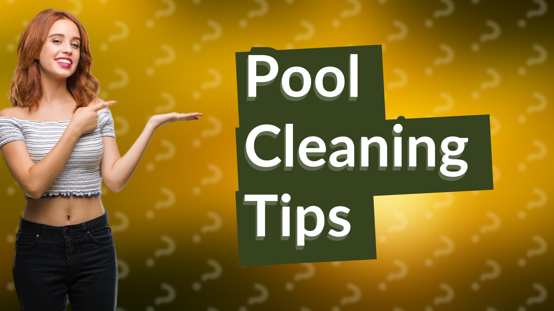 Pool Cleaning Tips