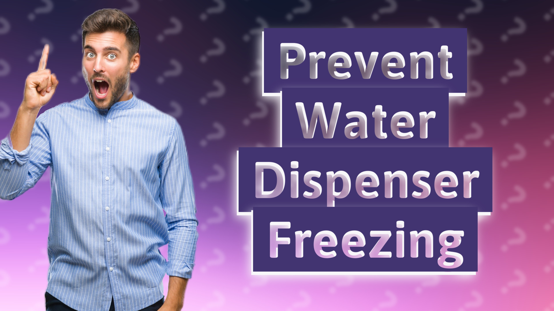 Prevent Water Dispenser Freezing