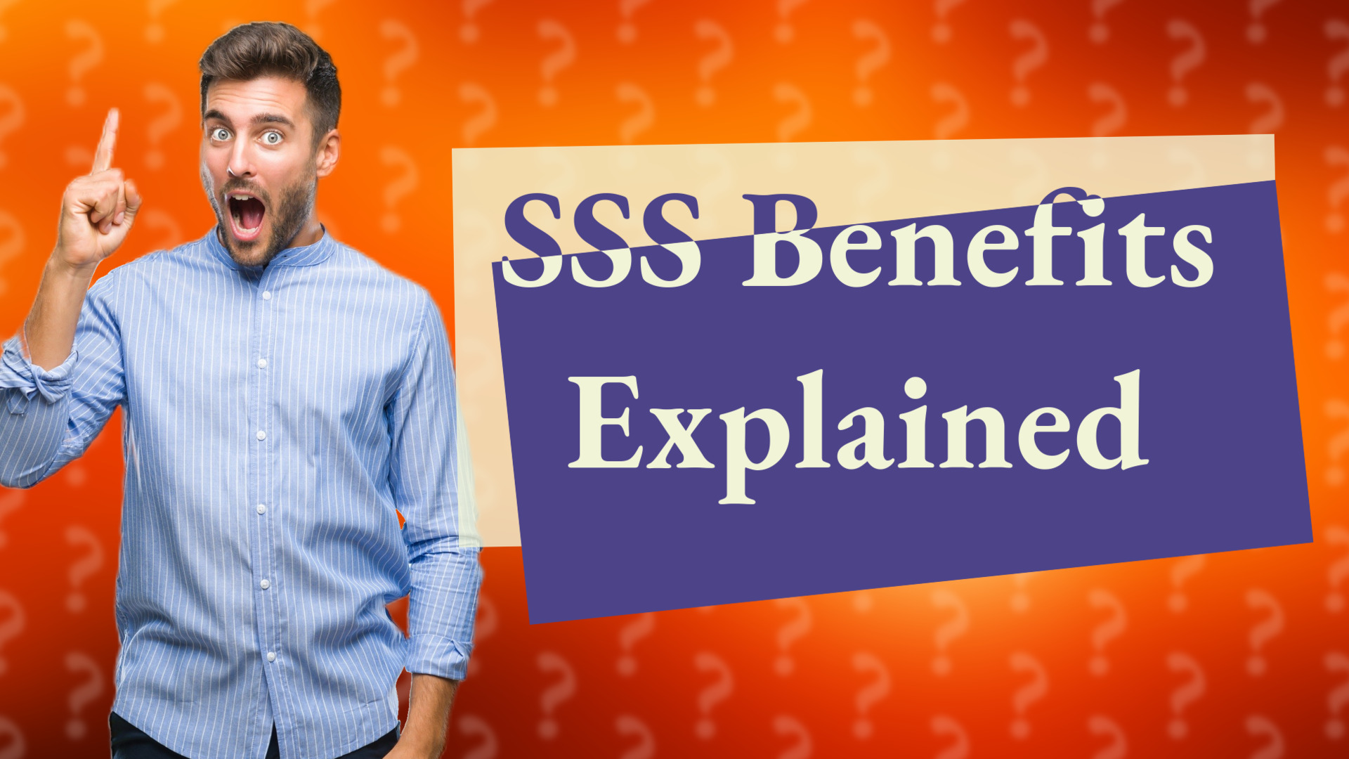 SSS Benefits Explained
