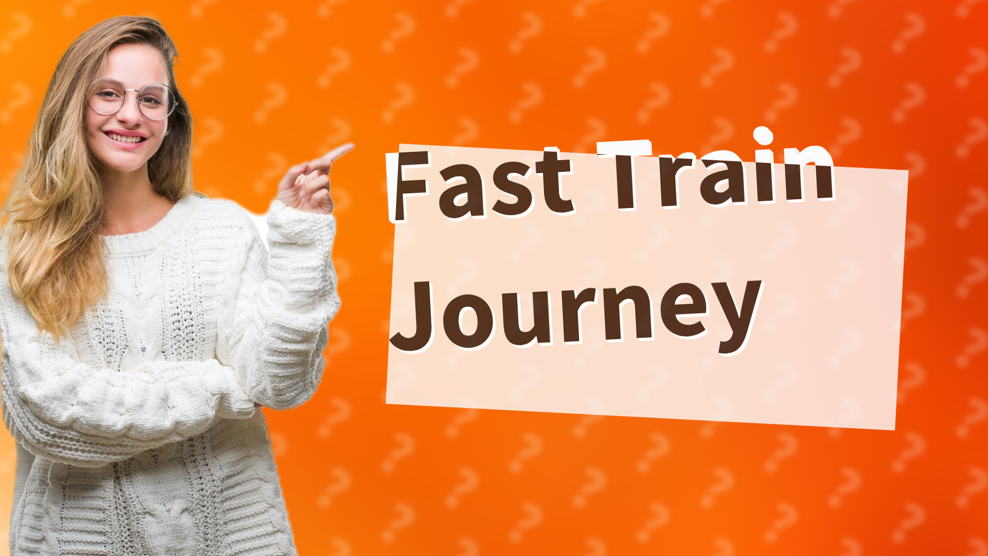 Fast Train Journey