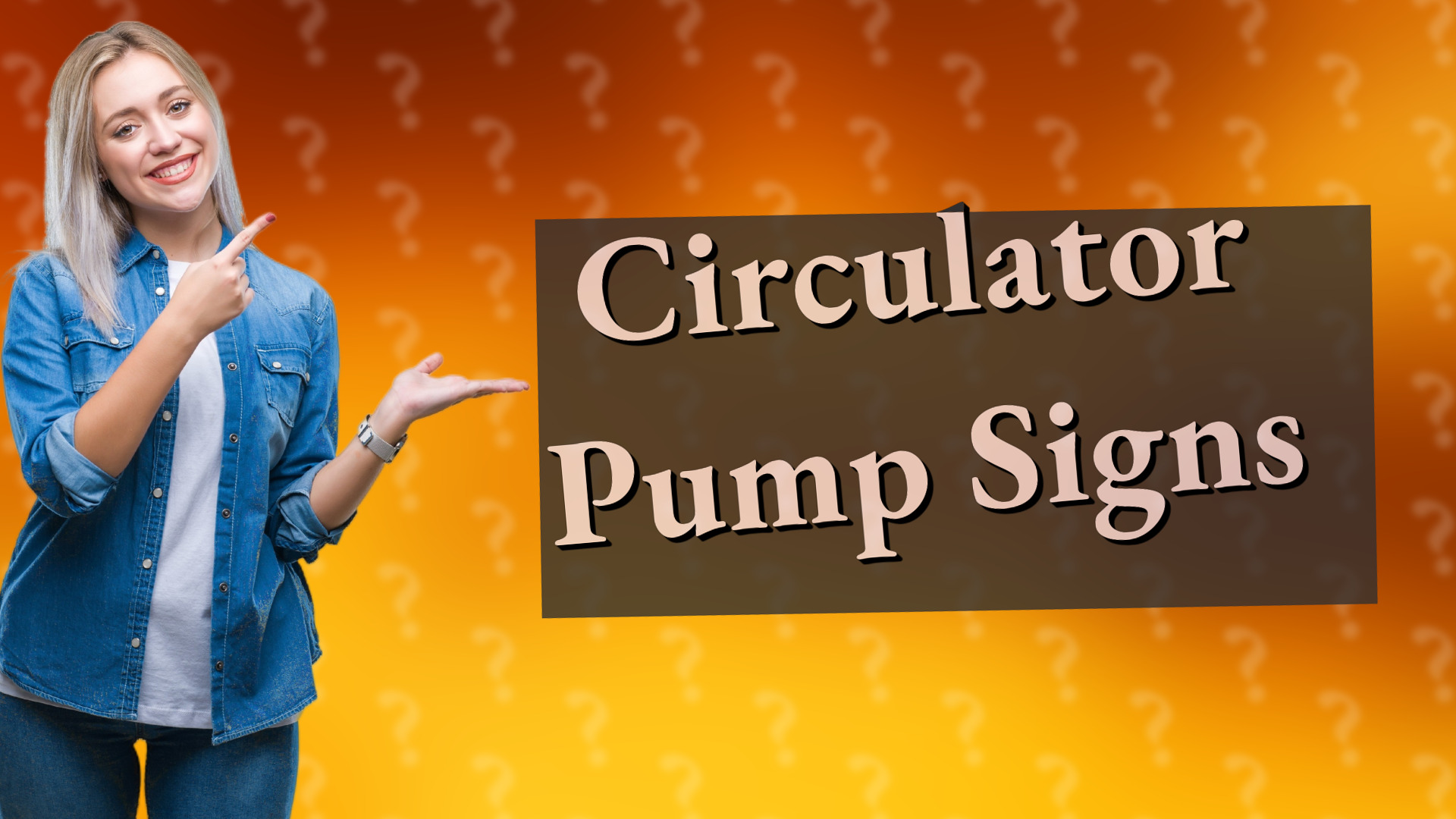Circulator Pump Signs