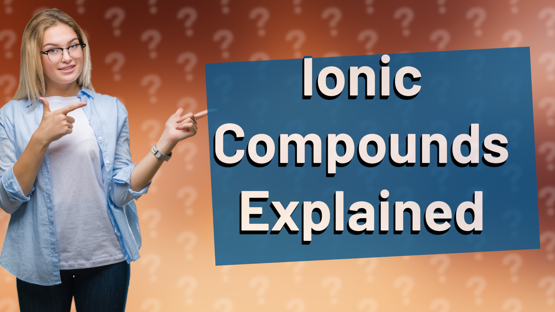 Ionic Compounds Explained