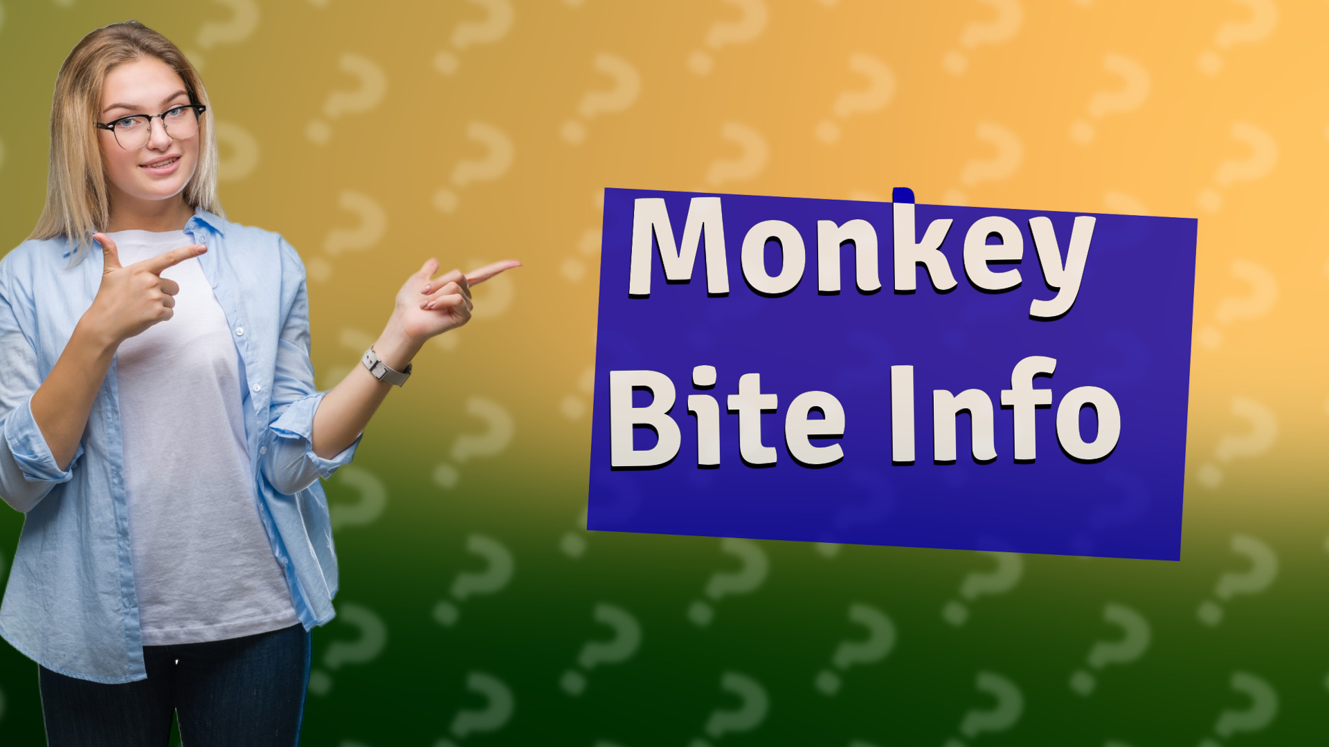 Monkey Bite Info