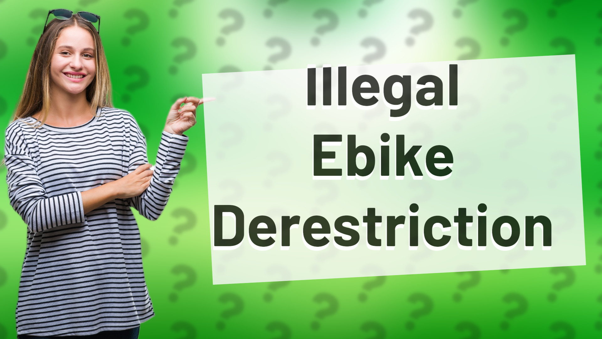 Illegal Ebike Derestriction