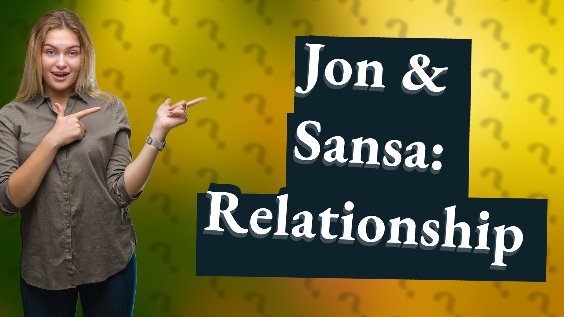 Jon & Sansa: Relationship