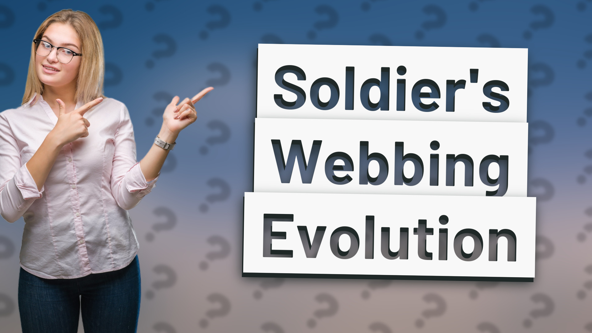 Soldier's Webbing Evolution