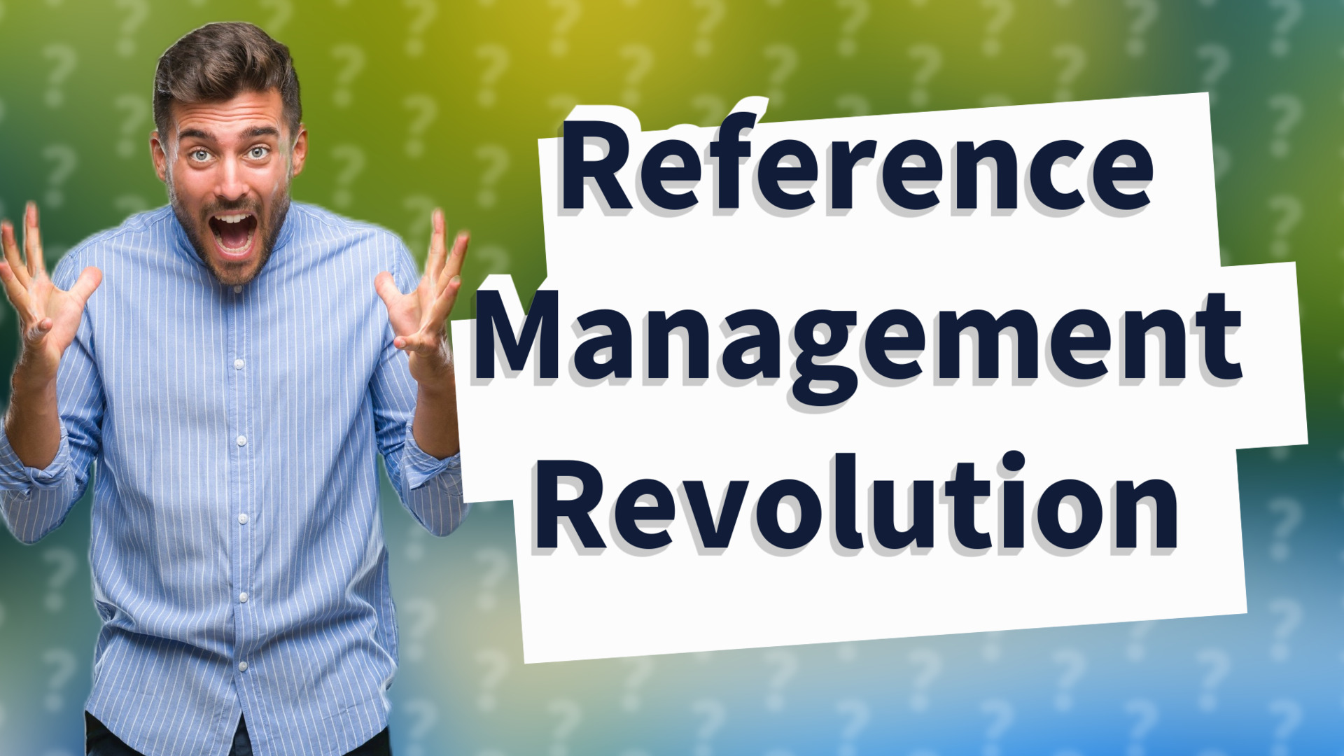 Reference Management Revolution
