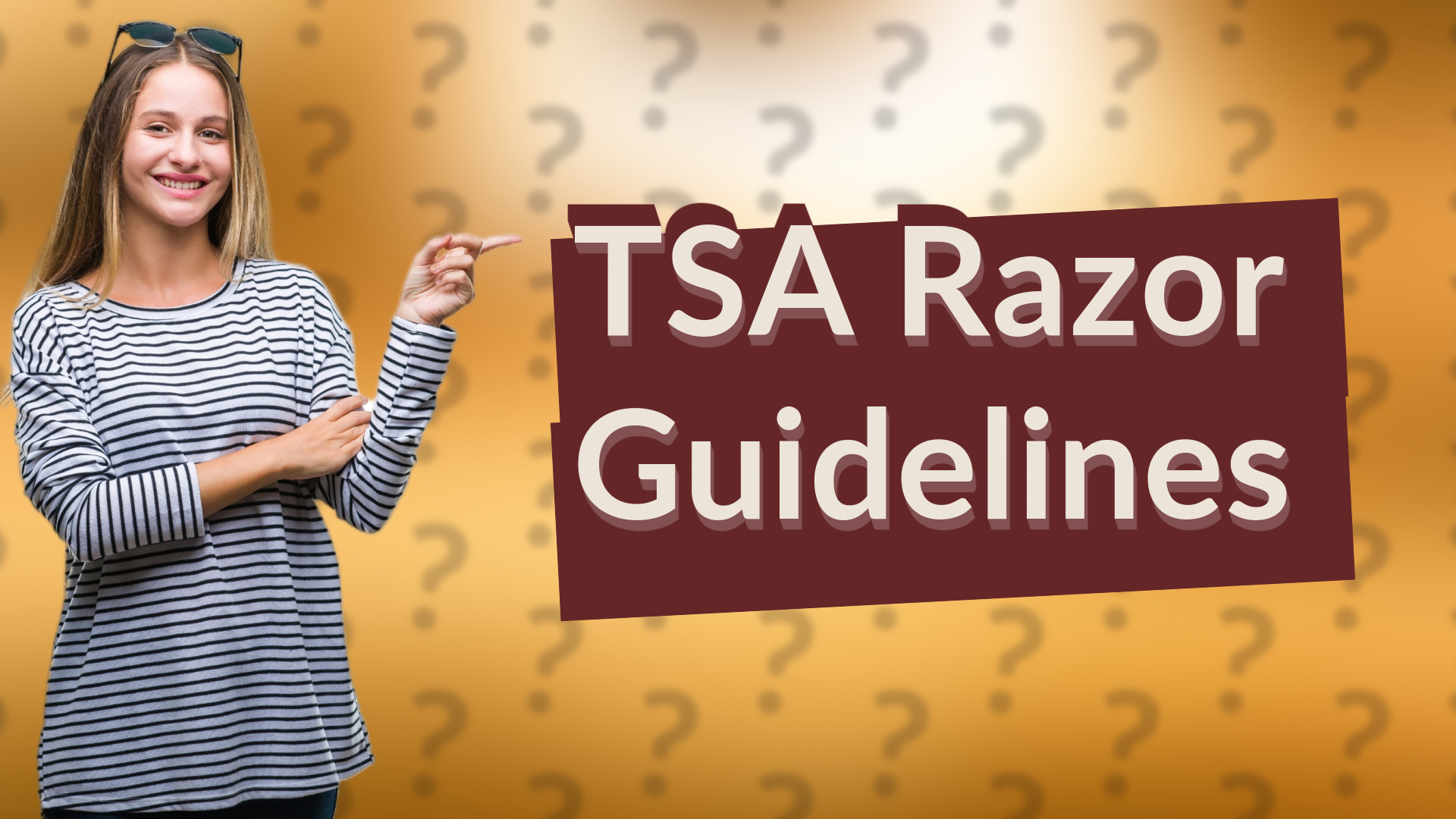 TSA Razor Guidelines