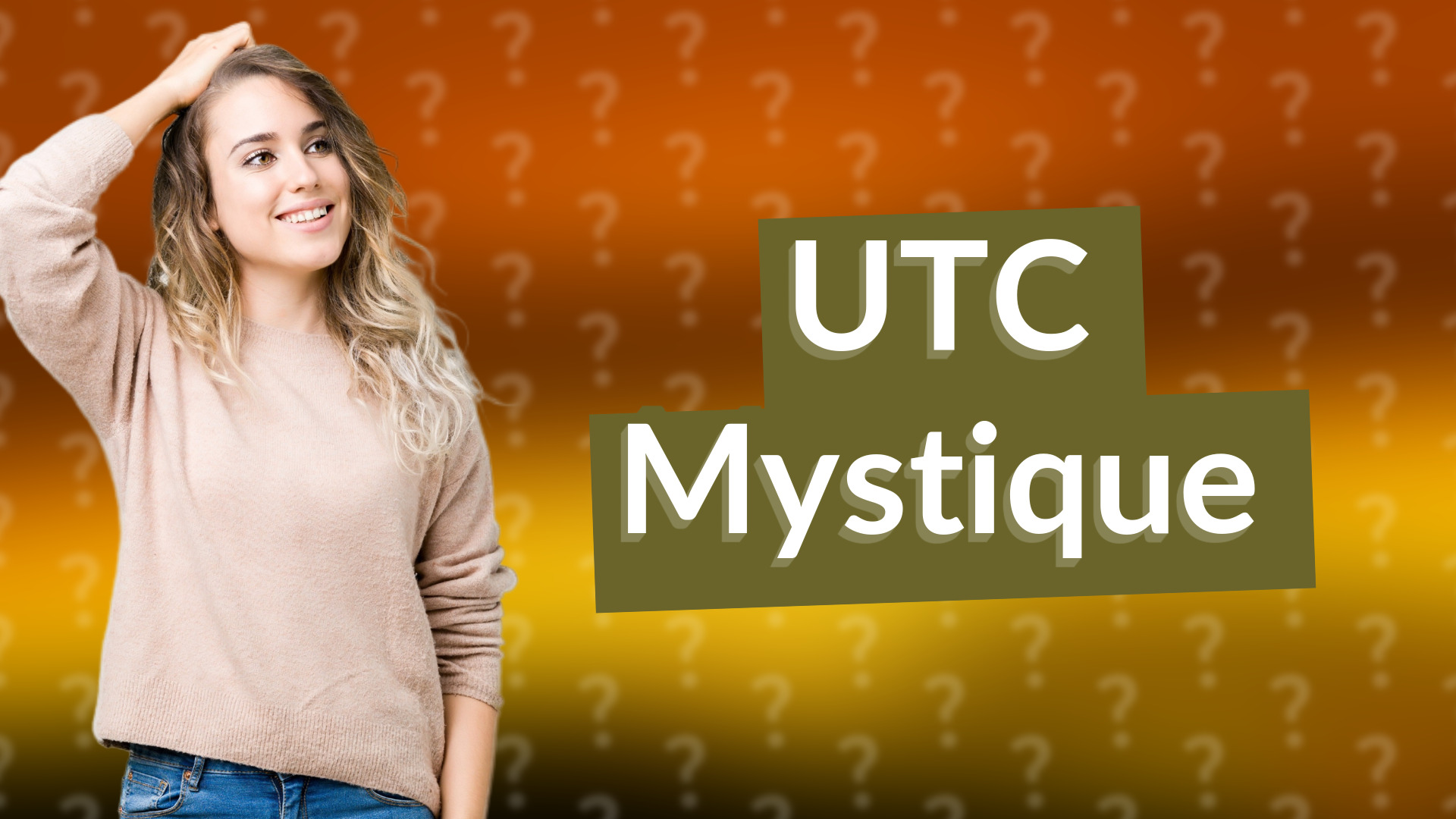 UTC Mystique