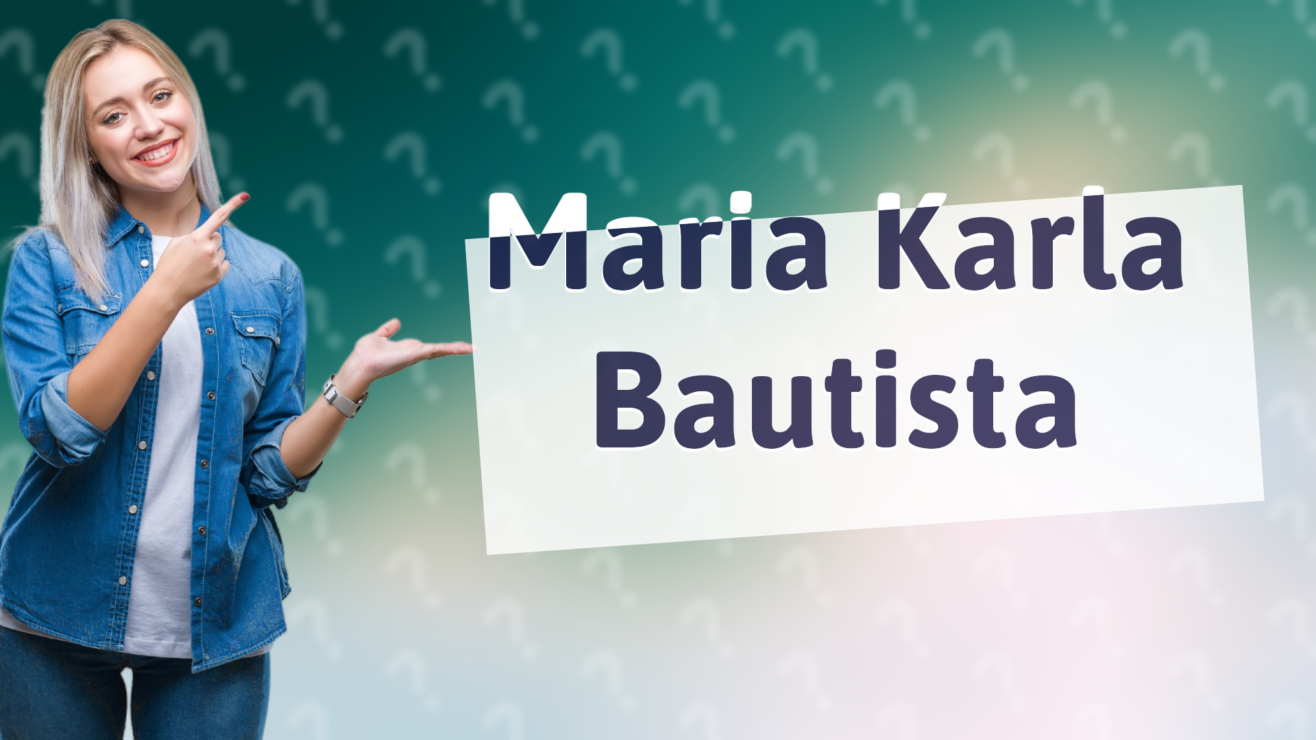 Maria Karla Bautista