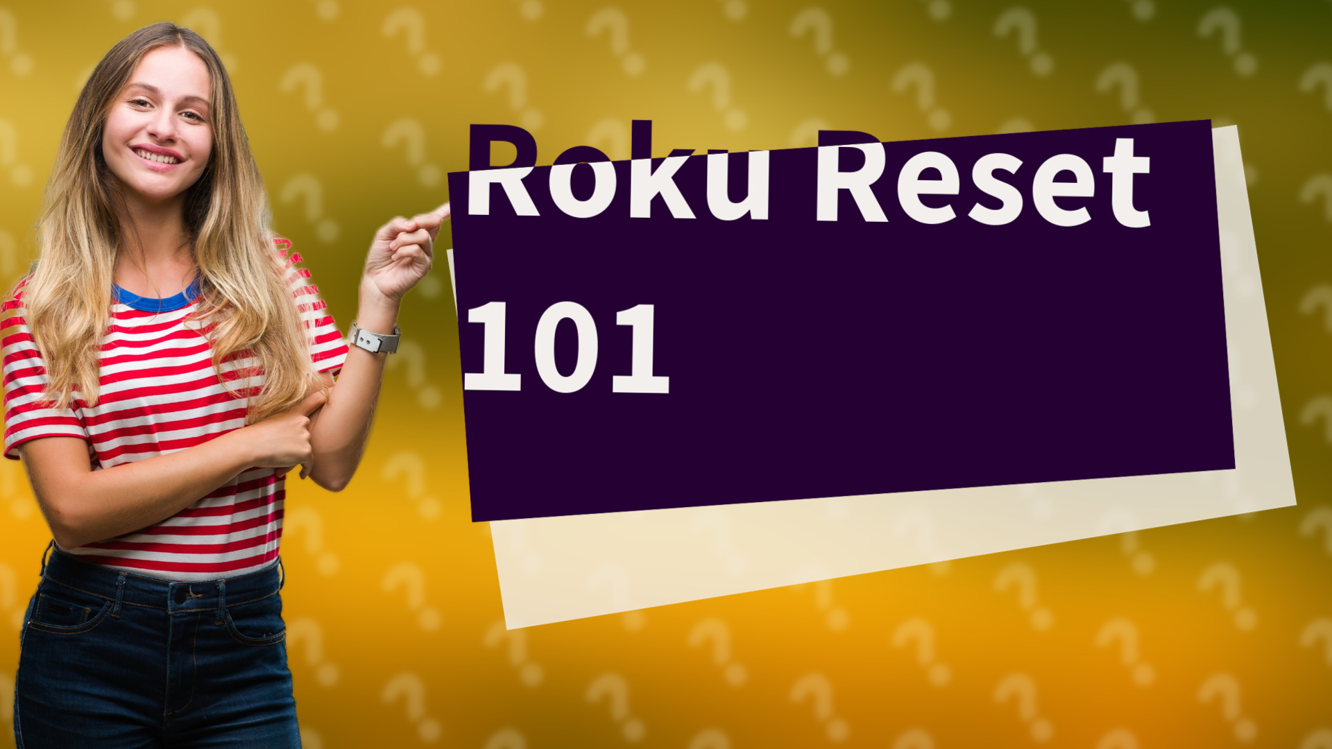 Roku Reset 101