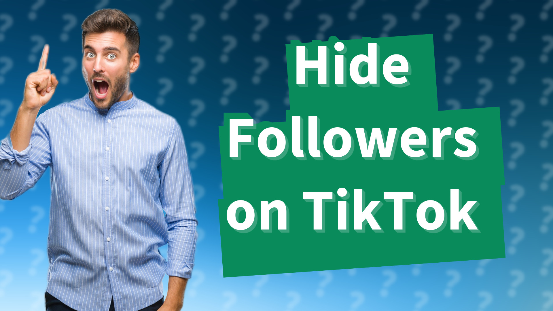 Hide Followers on TikTok