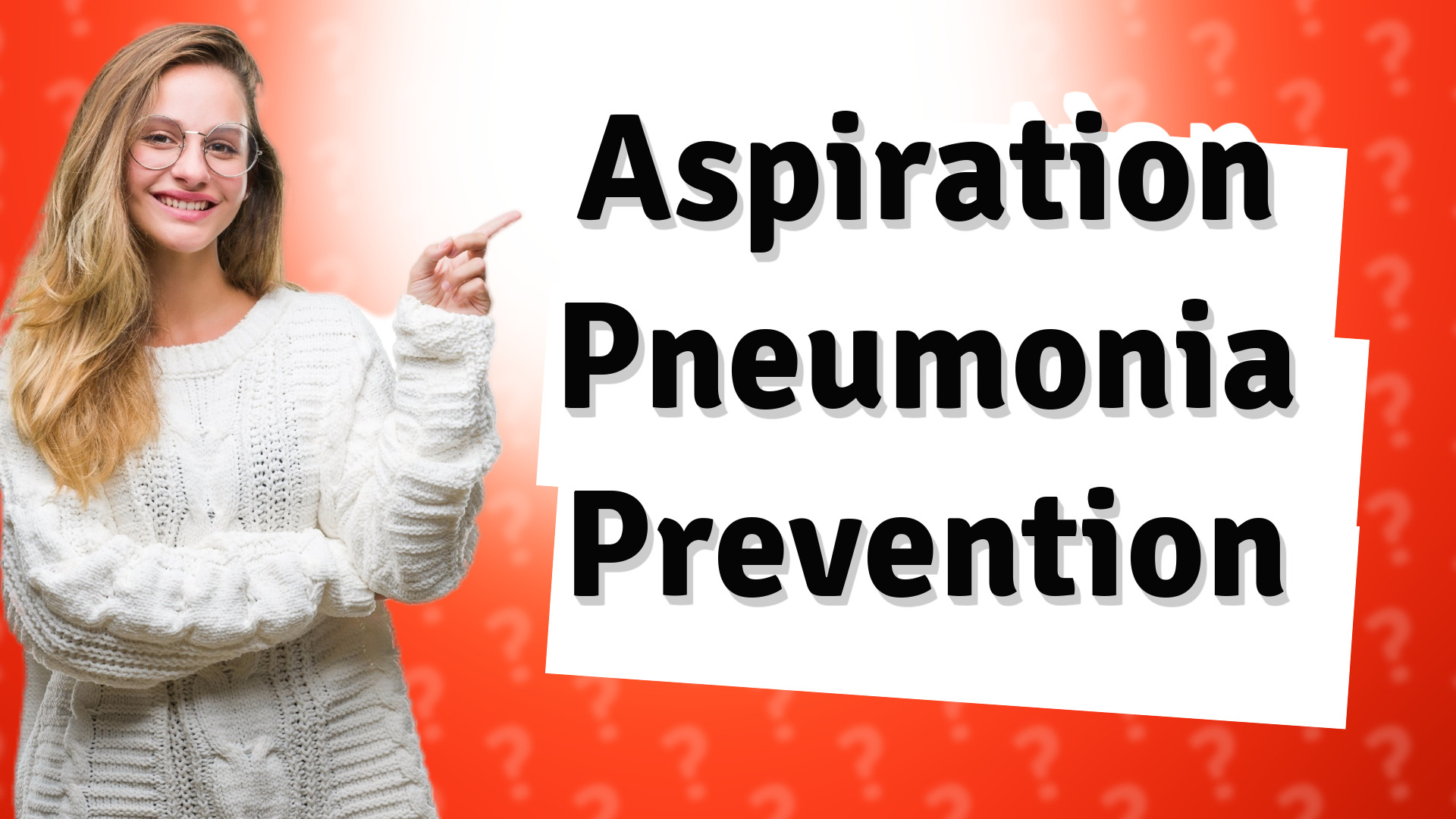 Aspiration Pneumonia Prevention