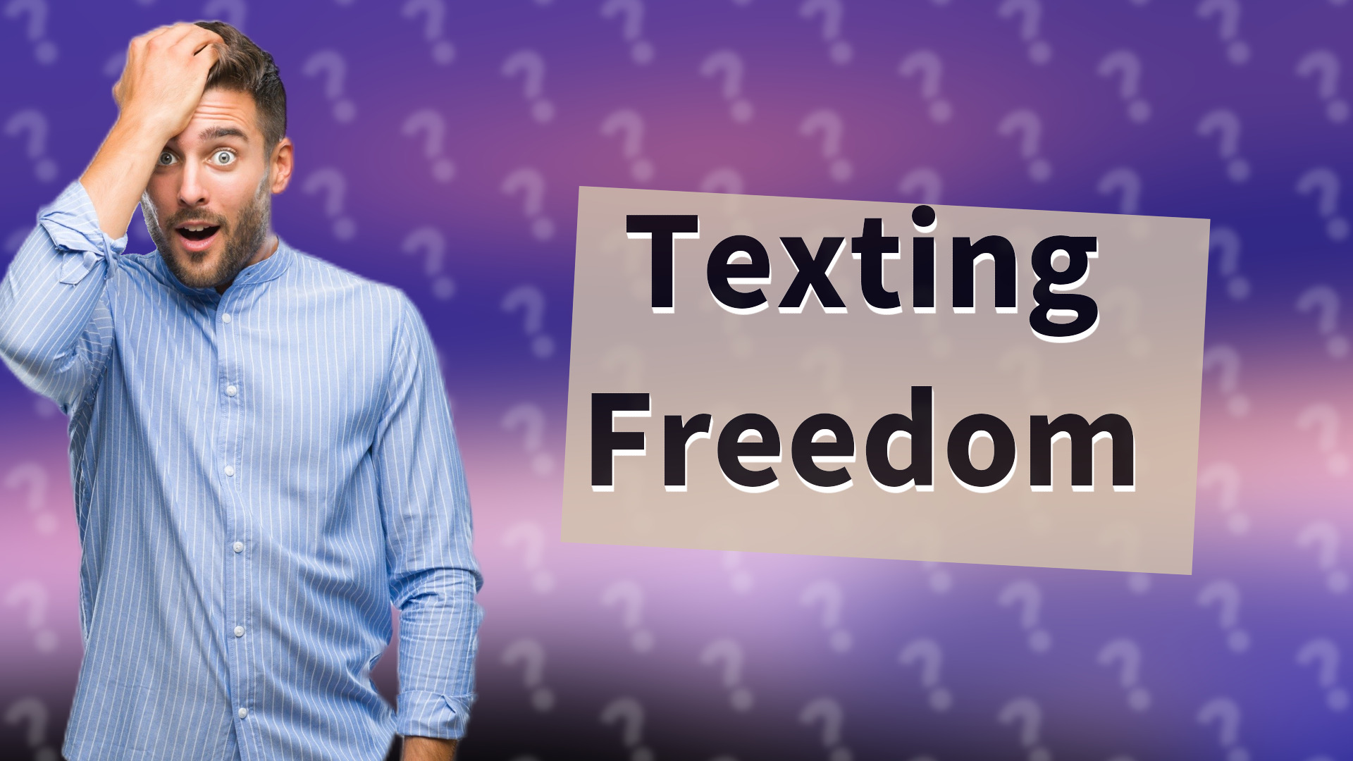 Texting Freedom