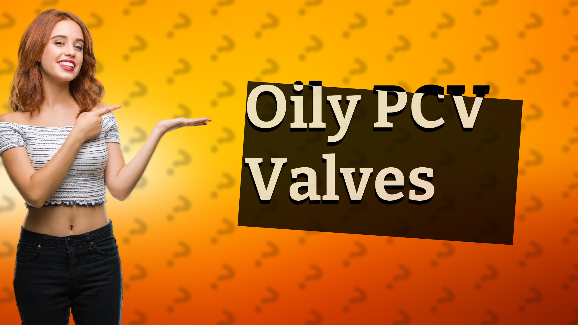 Oily PCV Valves