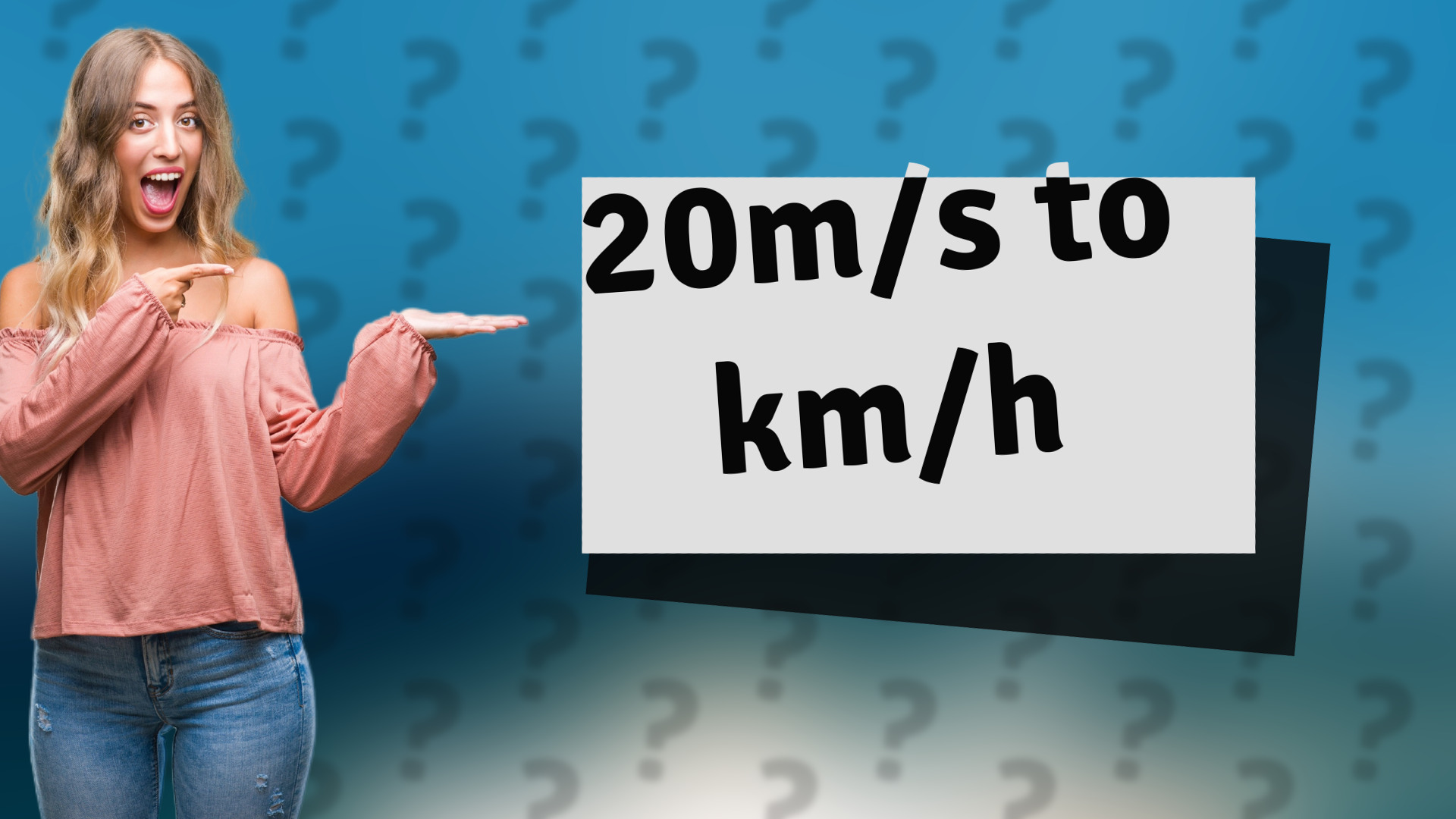 20m/s to km/h