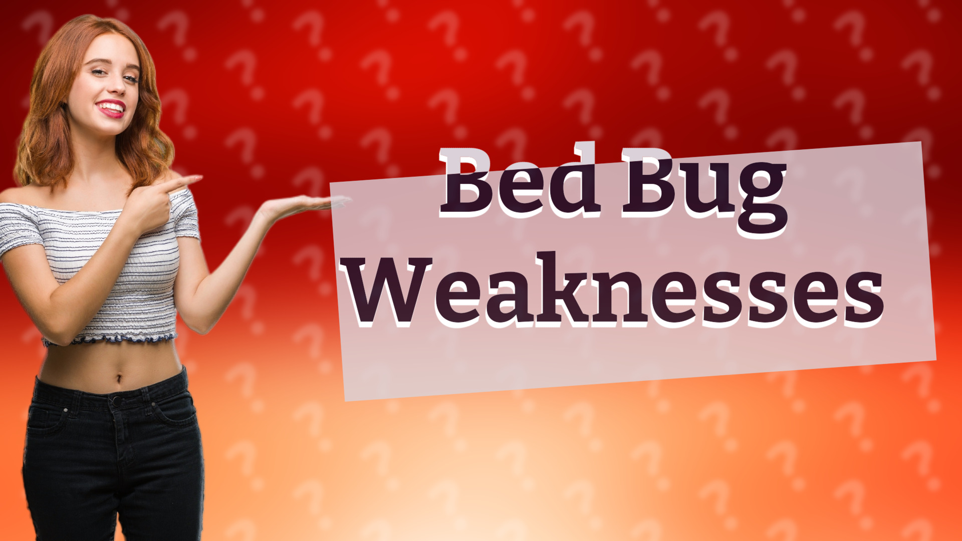Bed Bug Weaknesses