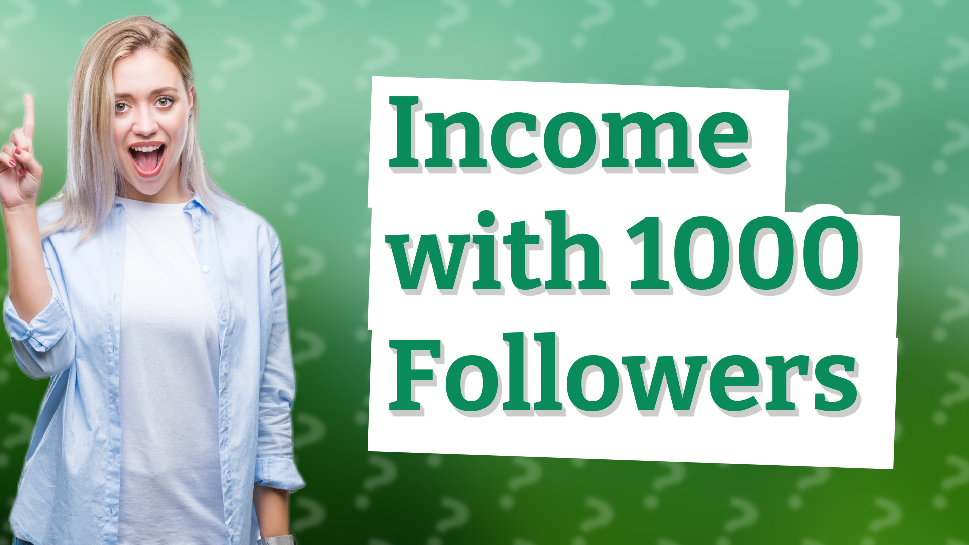 Income with 1000 Followers