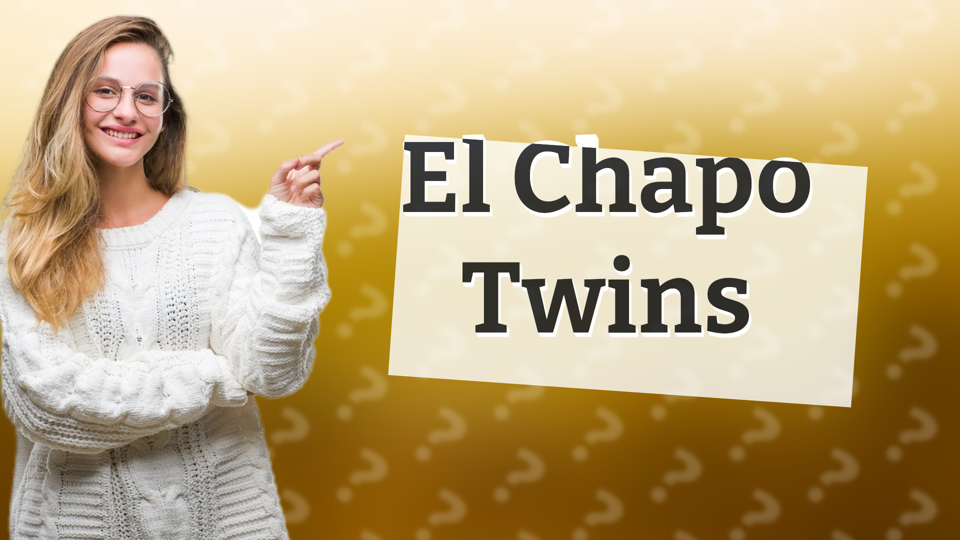 El Chapo Twins