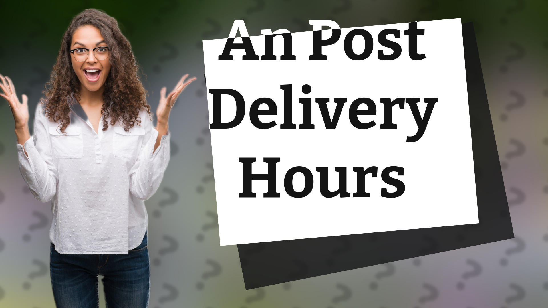 An Post Delivery Hours
