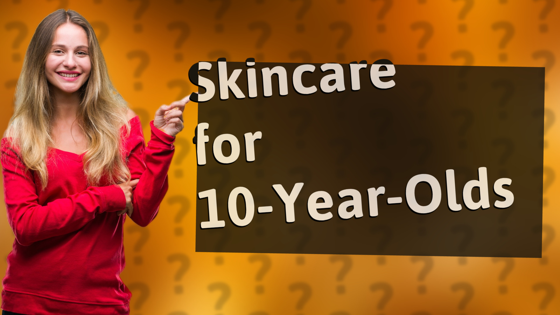 Skincare for 10-Year-Olds