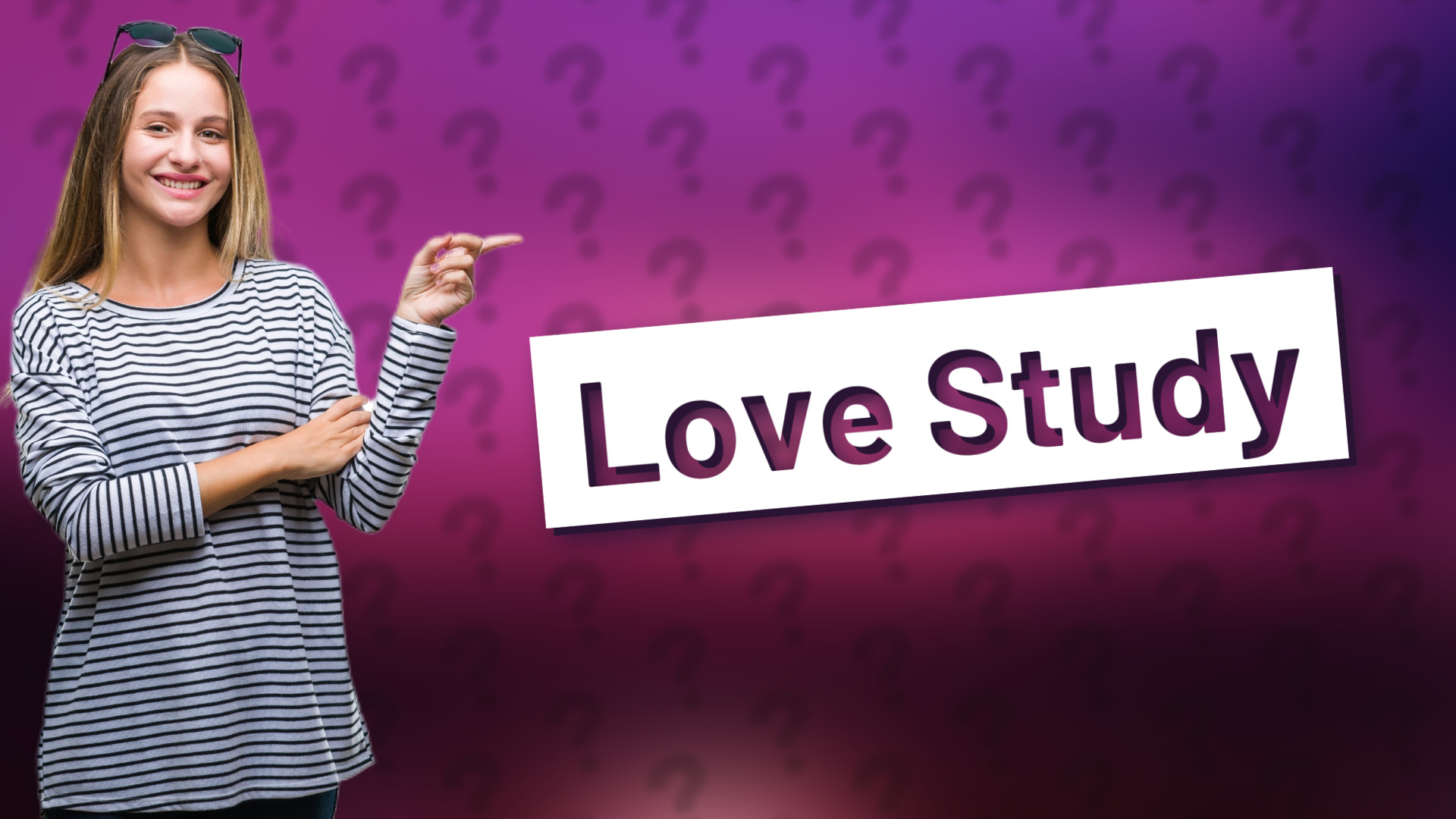 Love Study