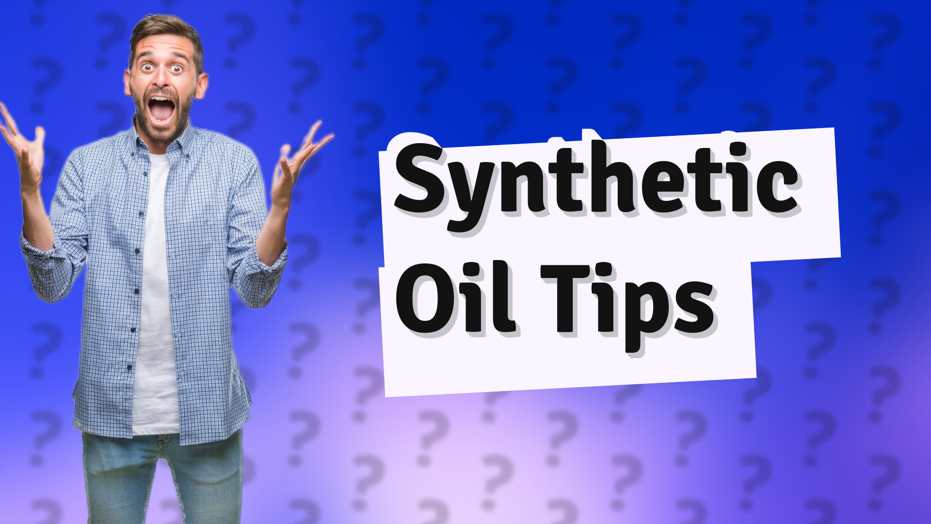 Synthetic Oil Tips