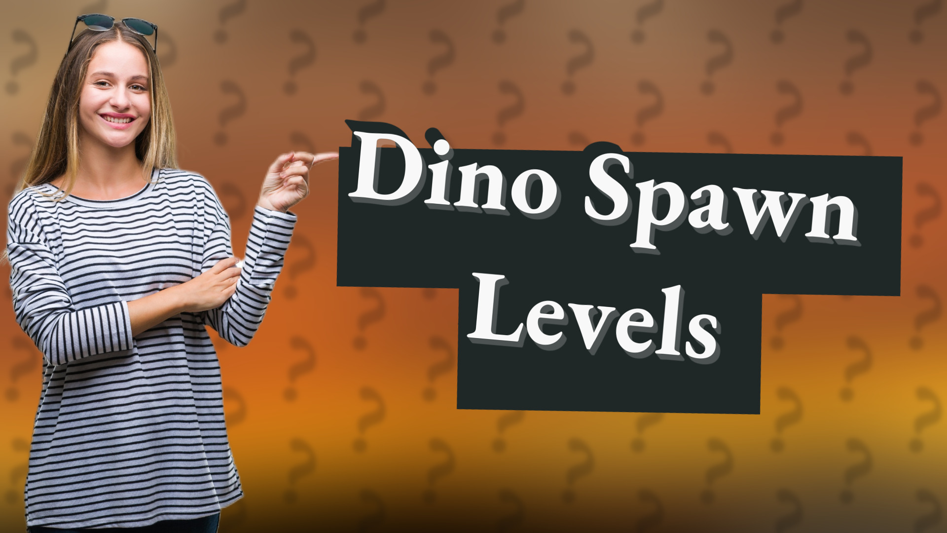 Dino Spawn Levels