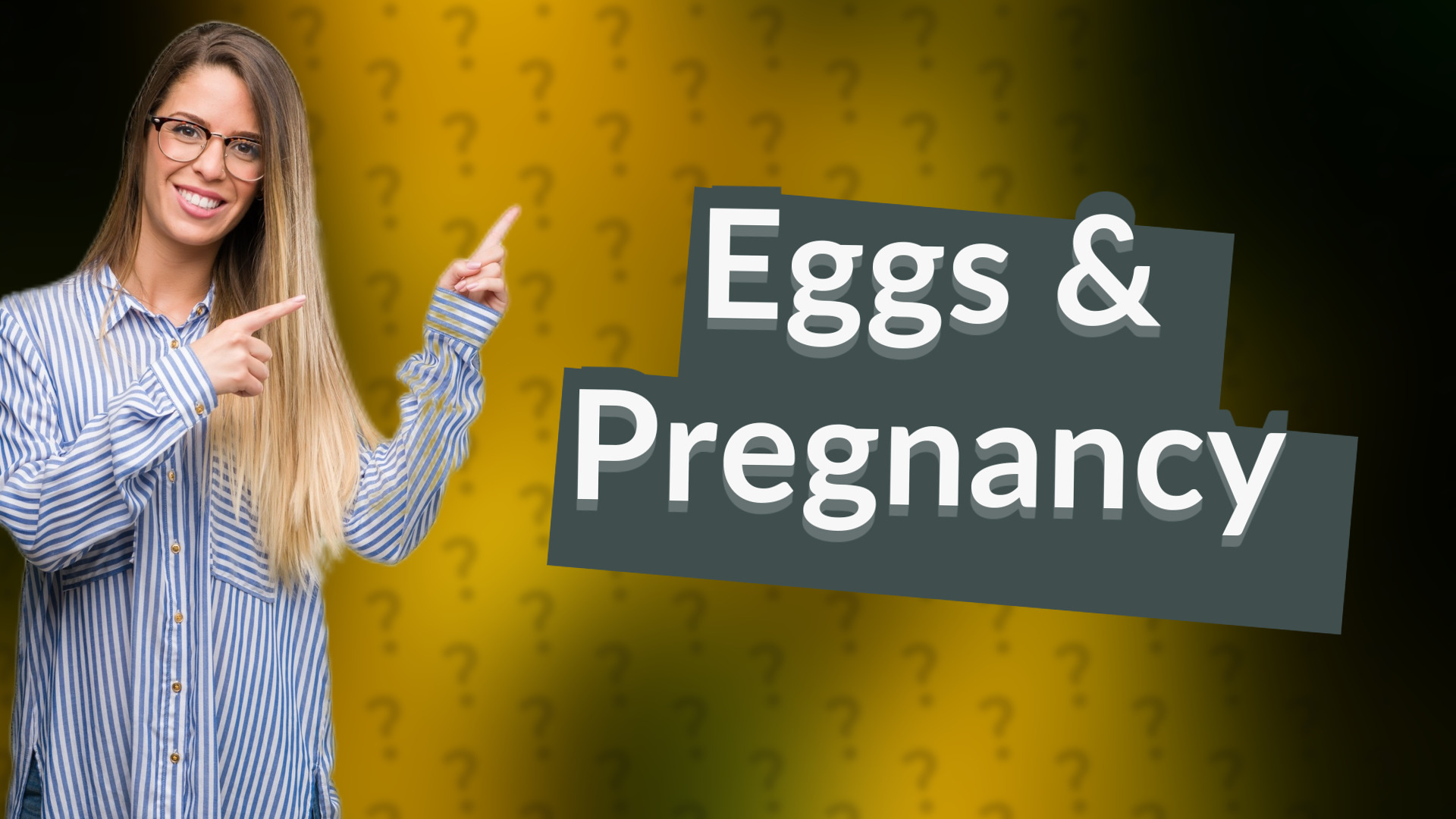 Eggs & Pregnancy