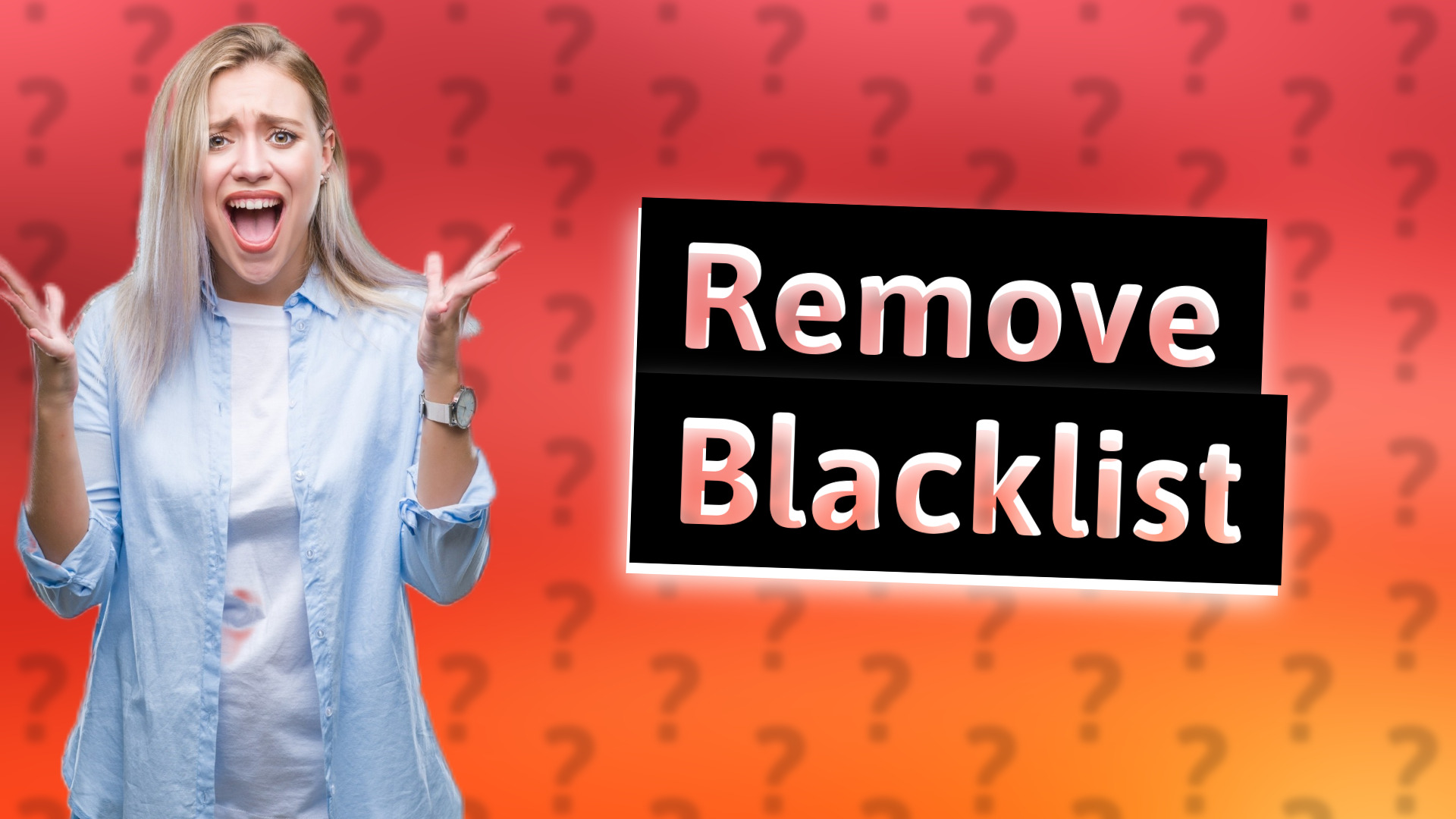 Remove Blacklist