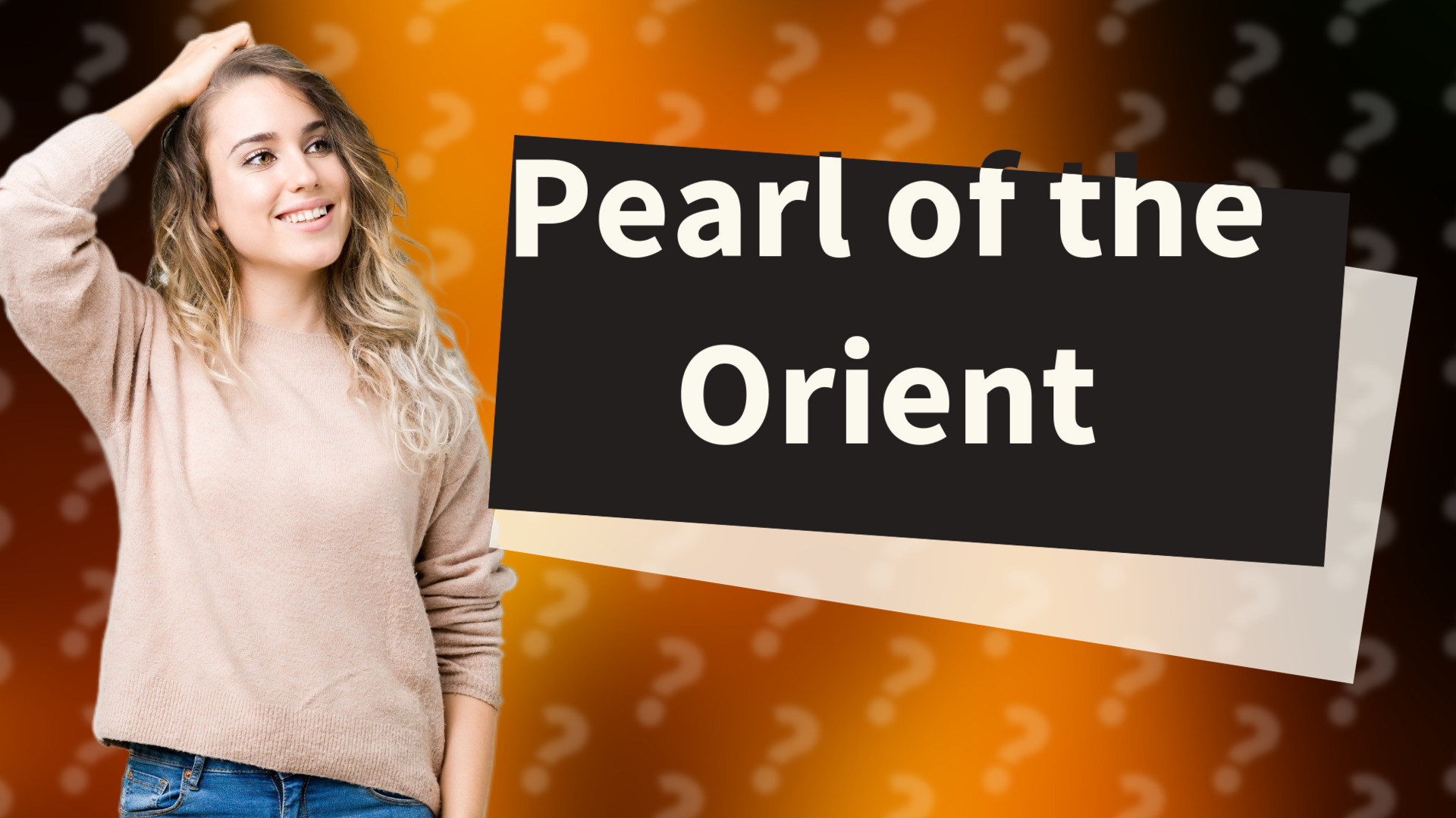 Pearl of the Orient