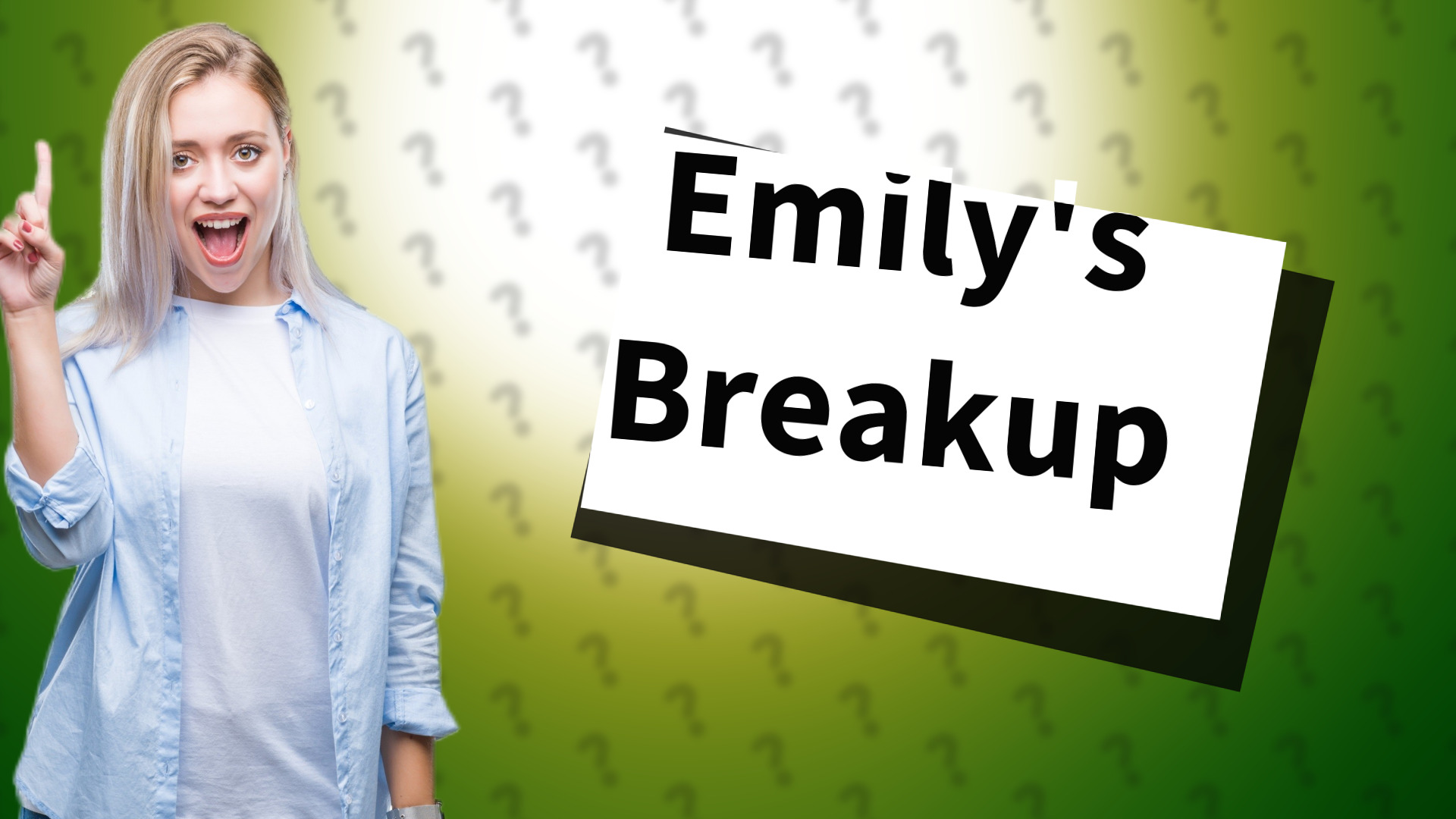 Emily's Breakup
