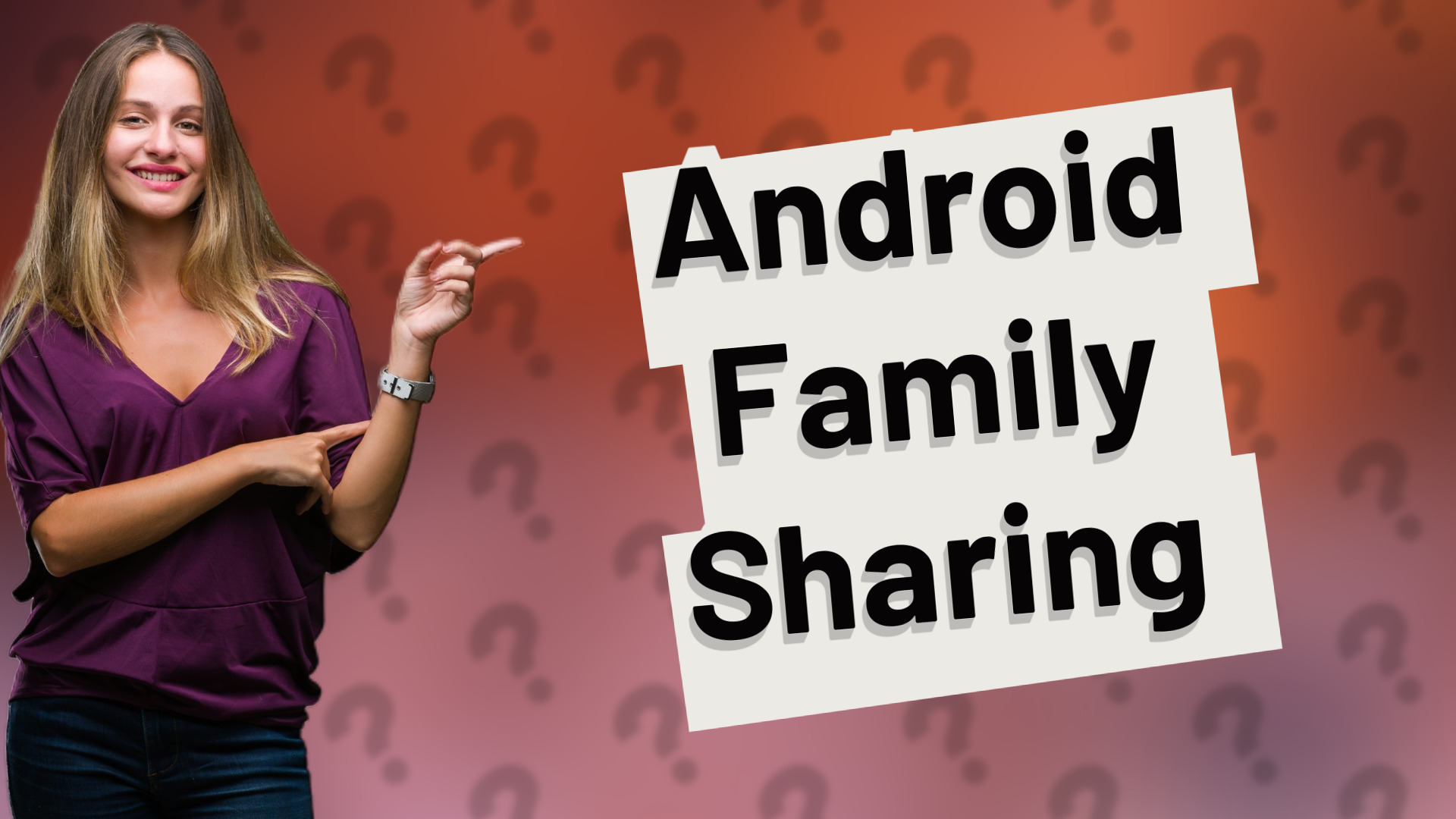 Android Family Sharing