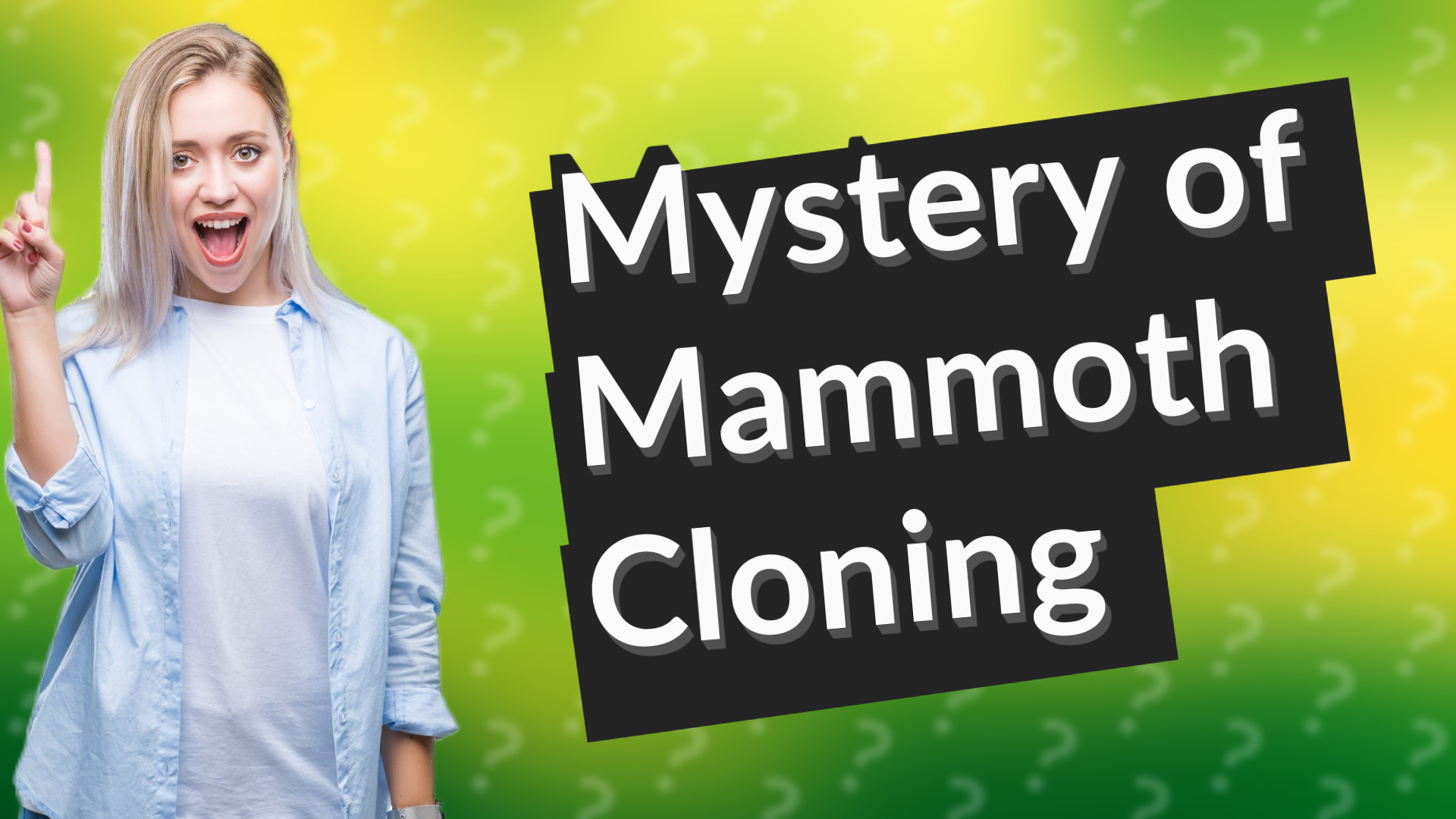 Mystery of Mammoth Cloning