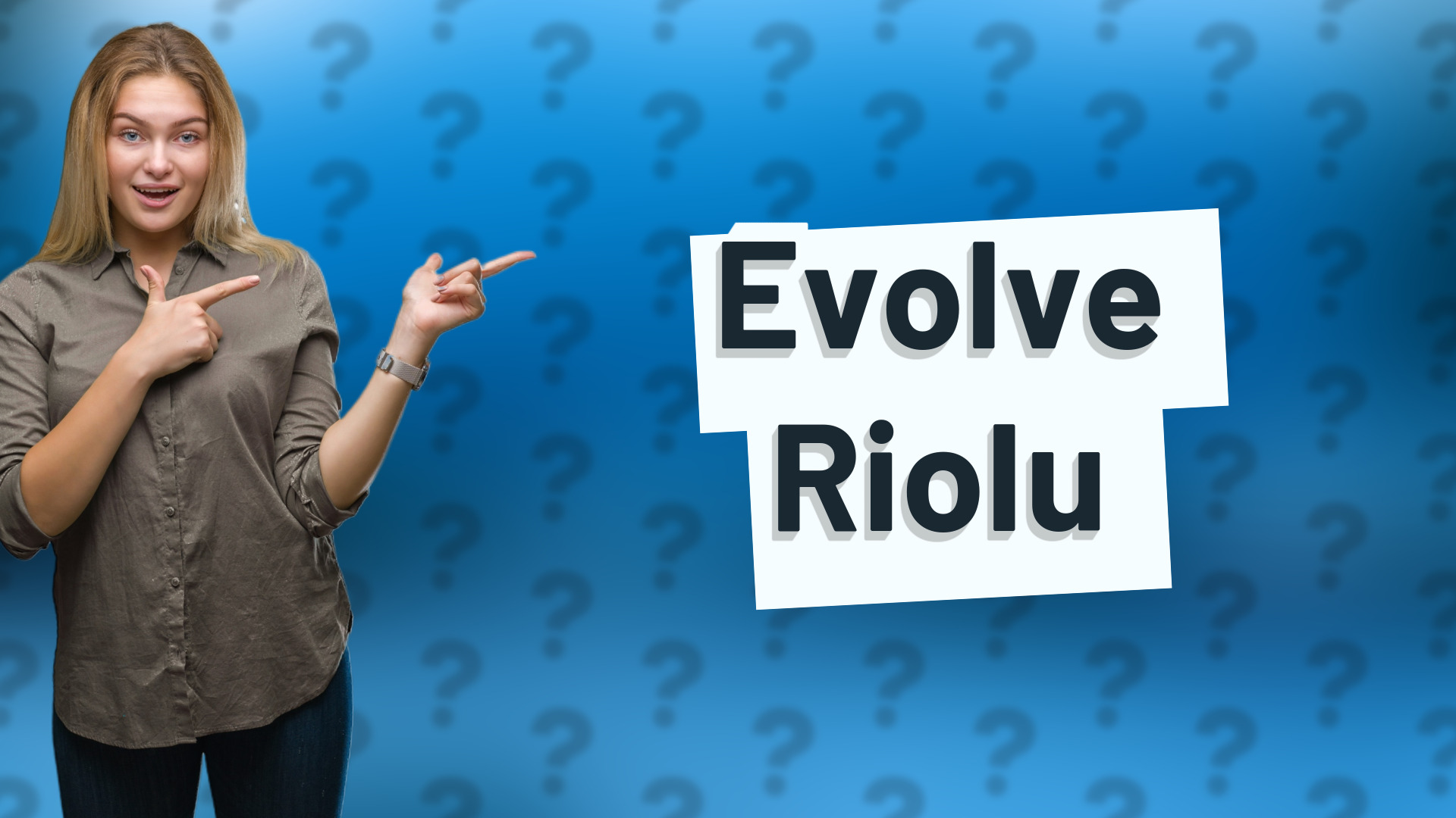 Evolve Riolu