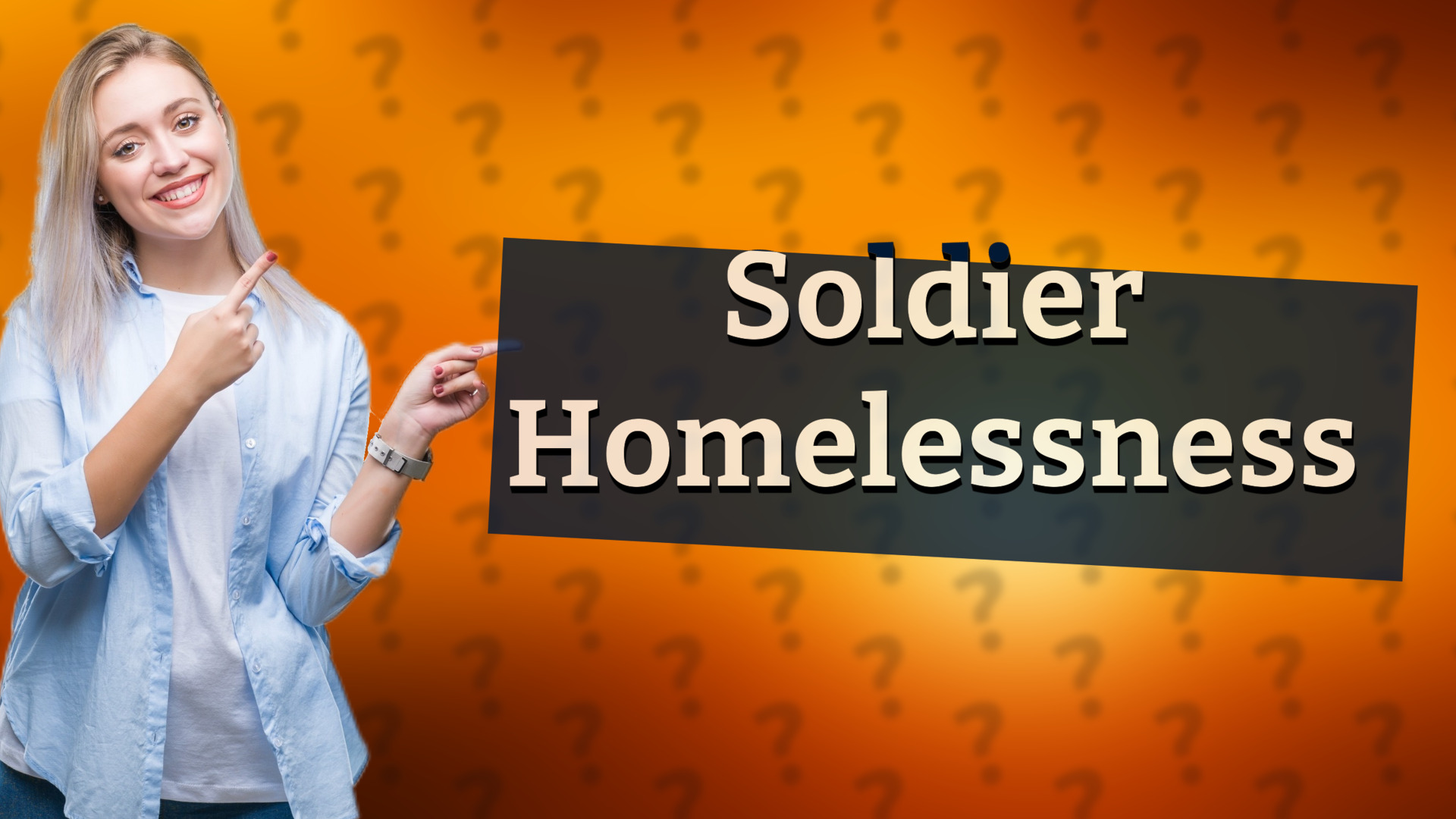Soldier Homelessness