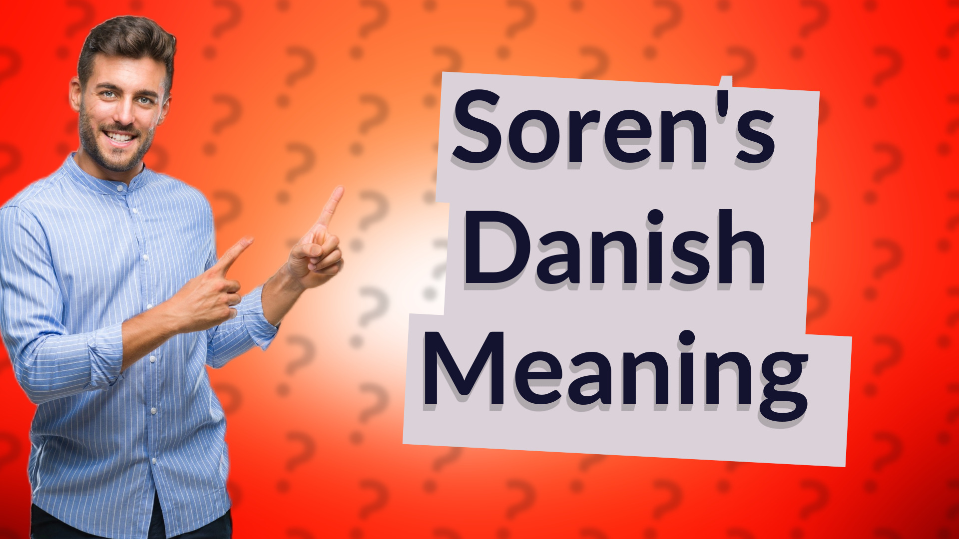 Soren's Danish Meaning