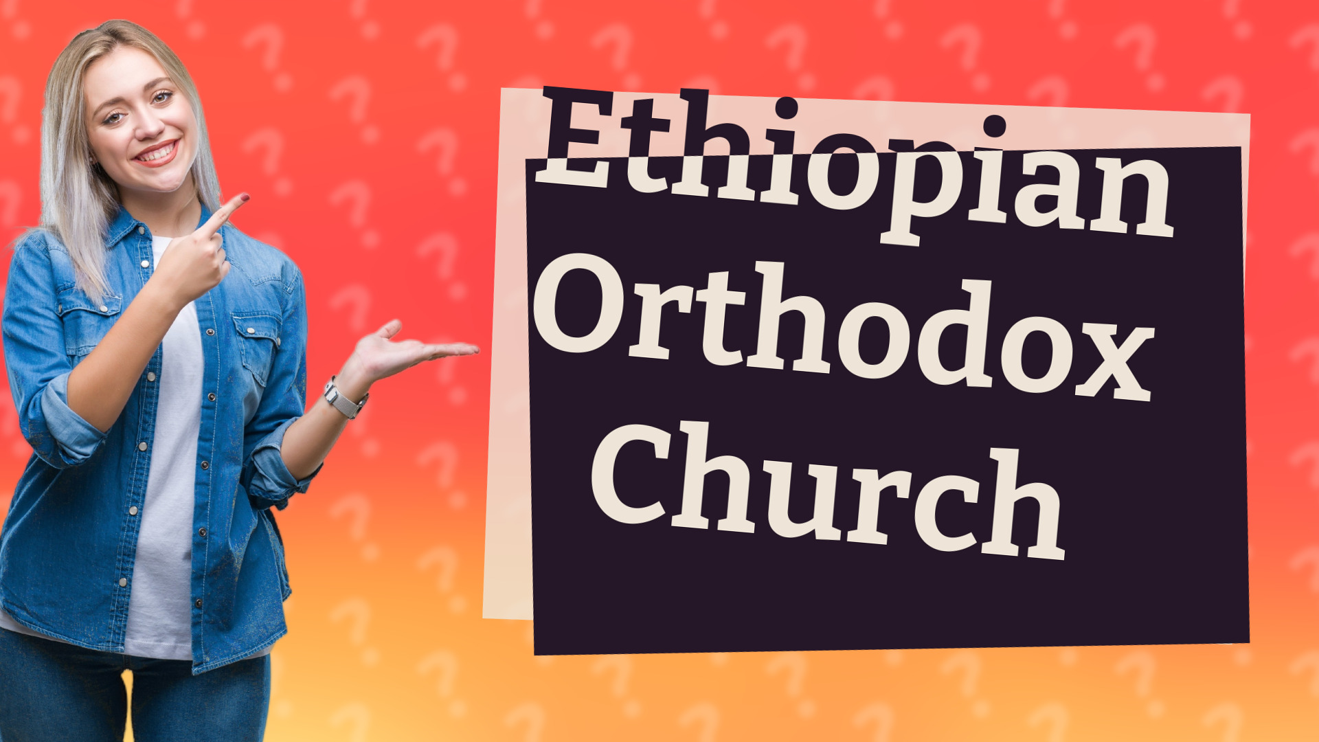 Ethiopian Orthodox Church