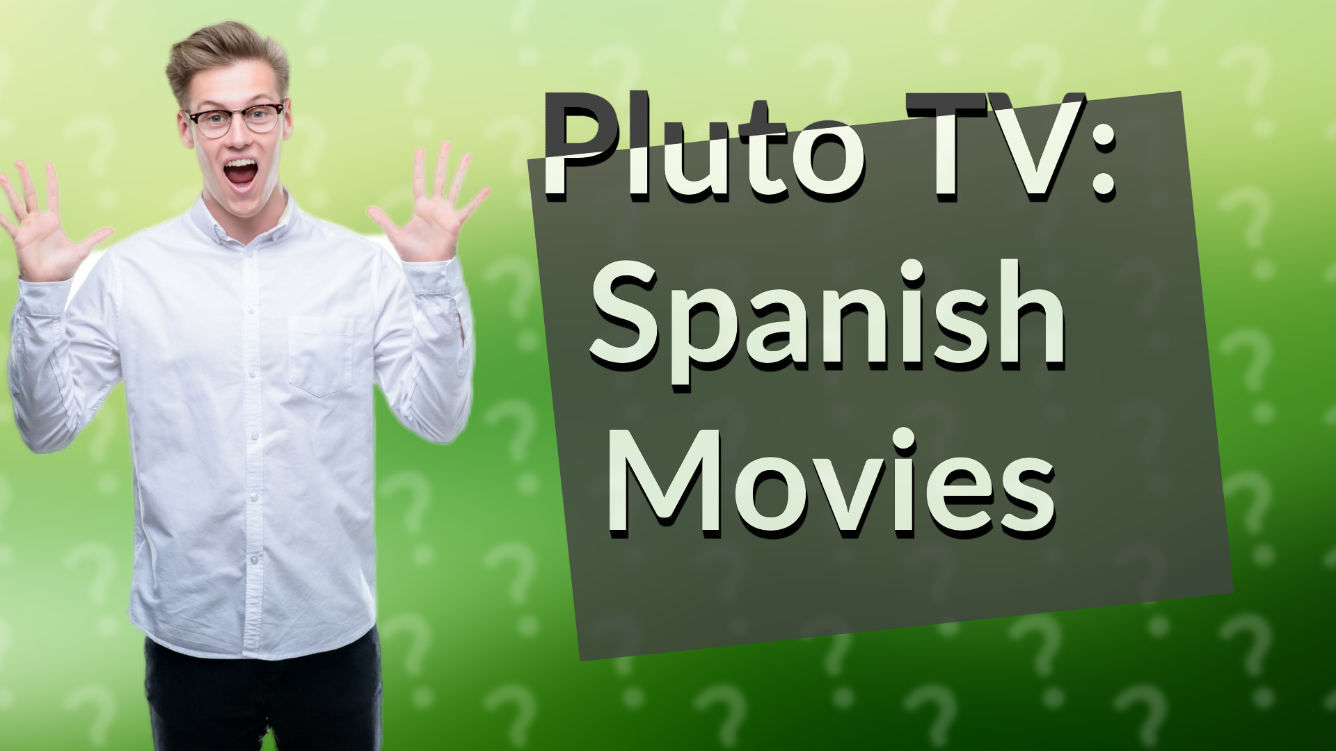 Pluto TV: Spanish Movies
