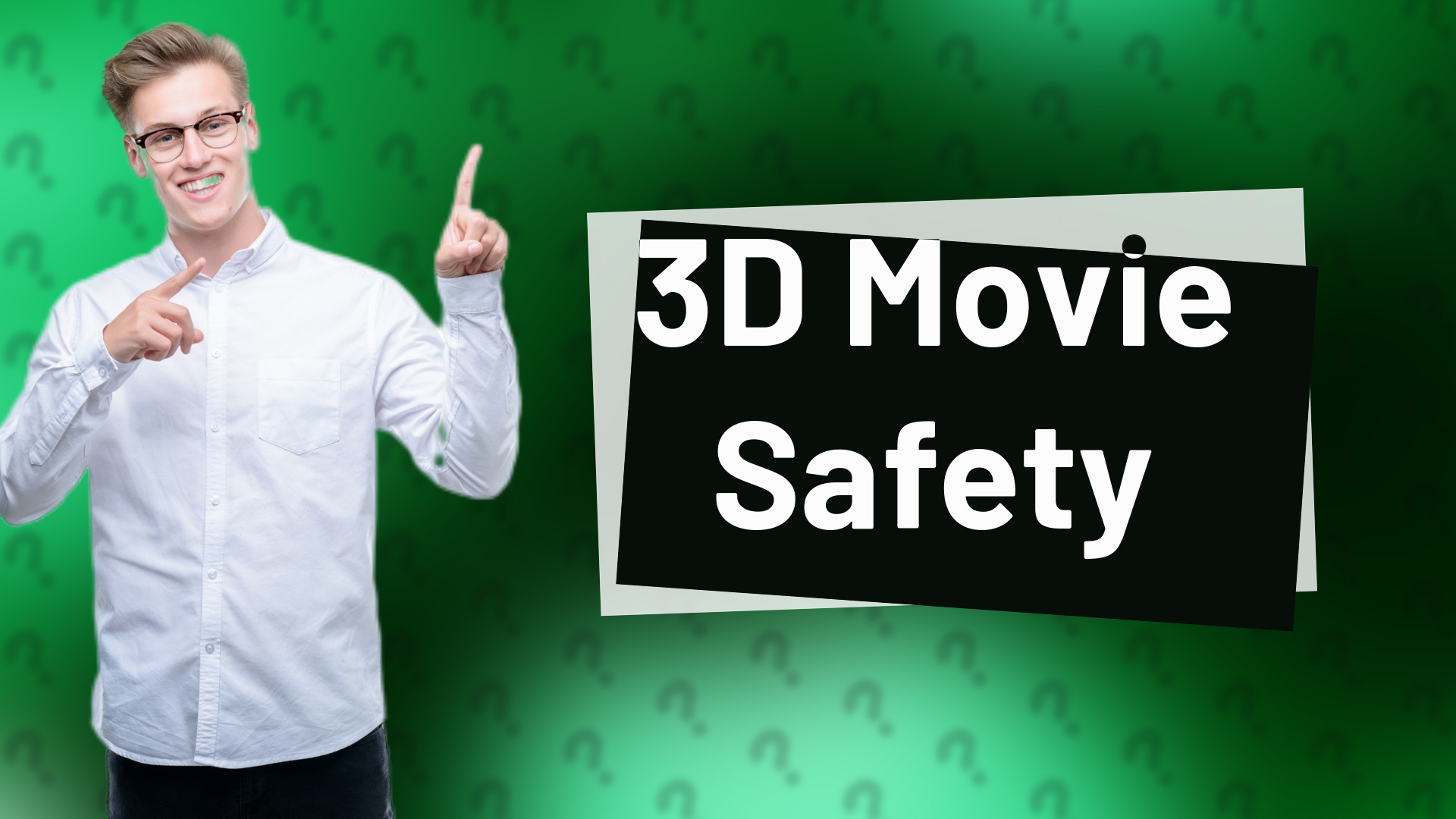 3D Movie Safety