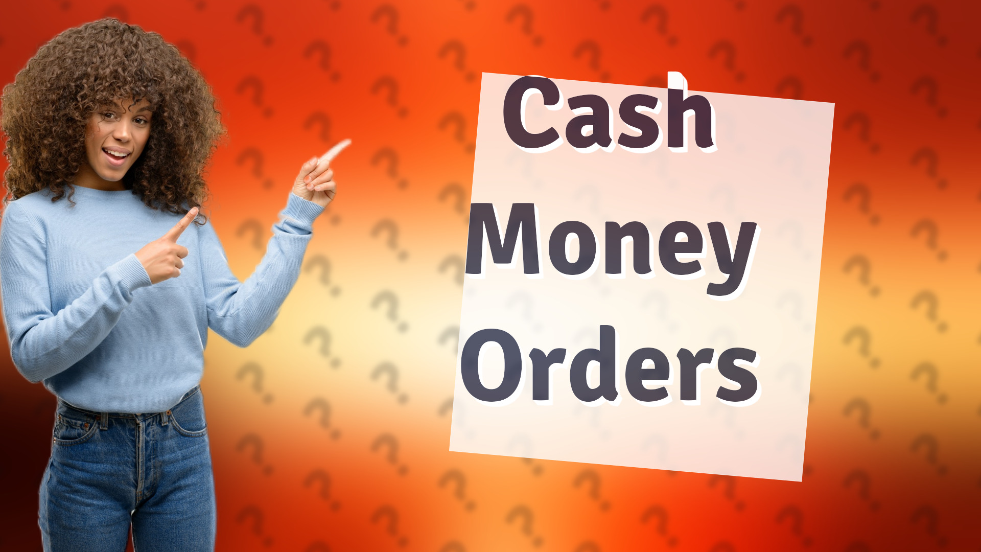Cash Money Orders