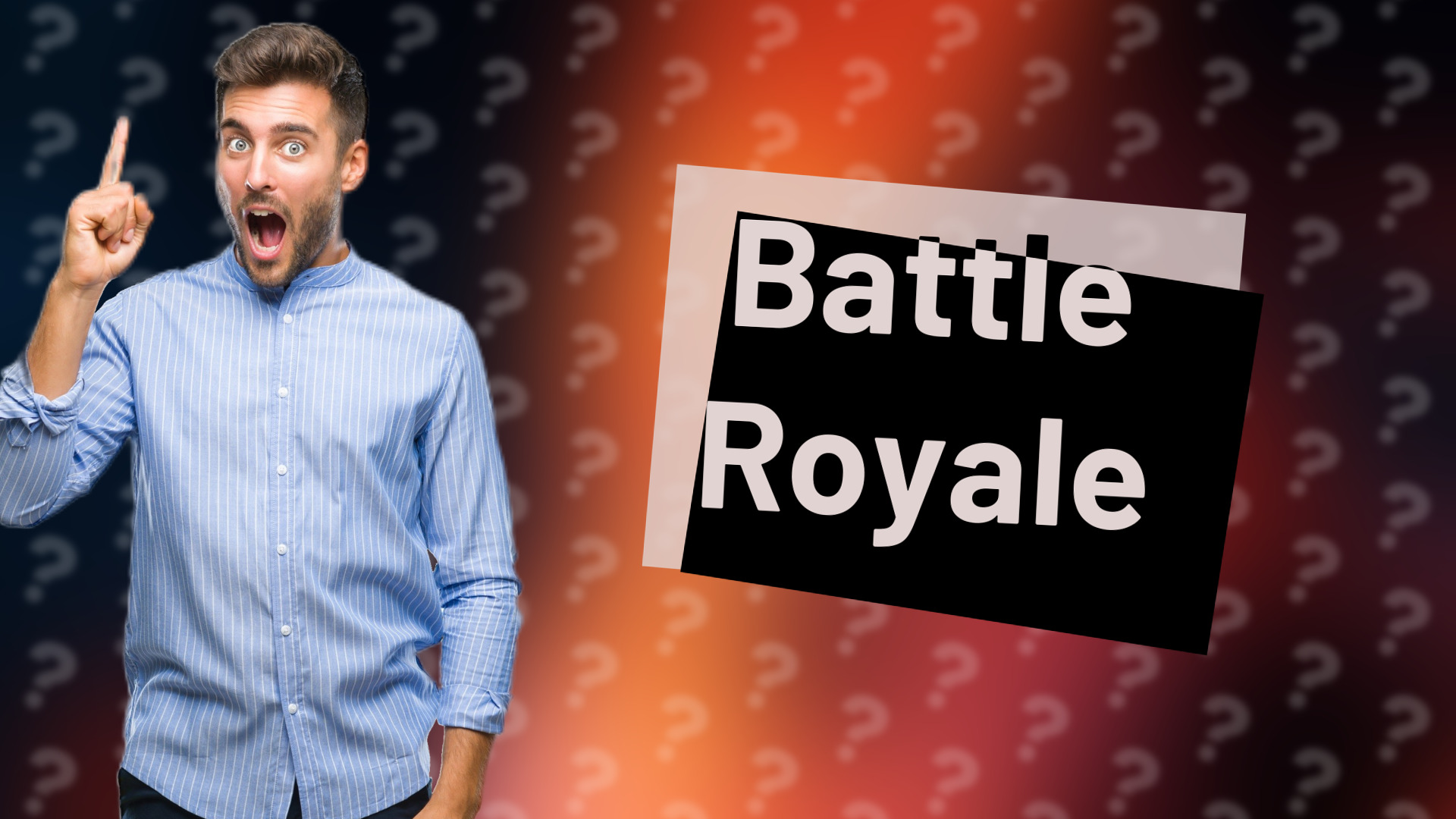 Battle Royale