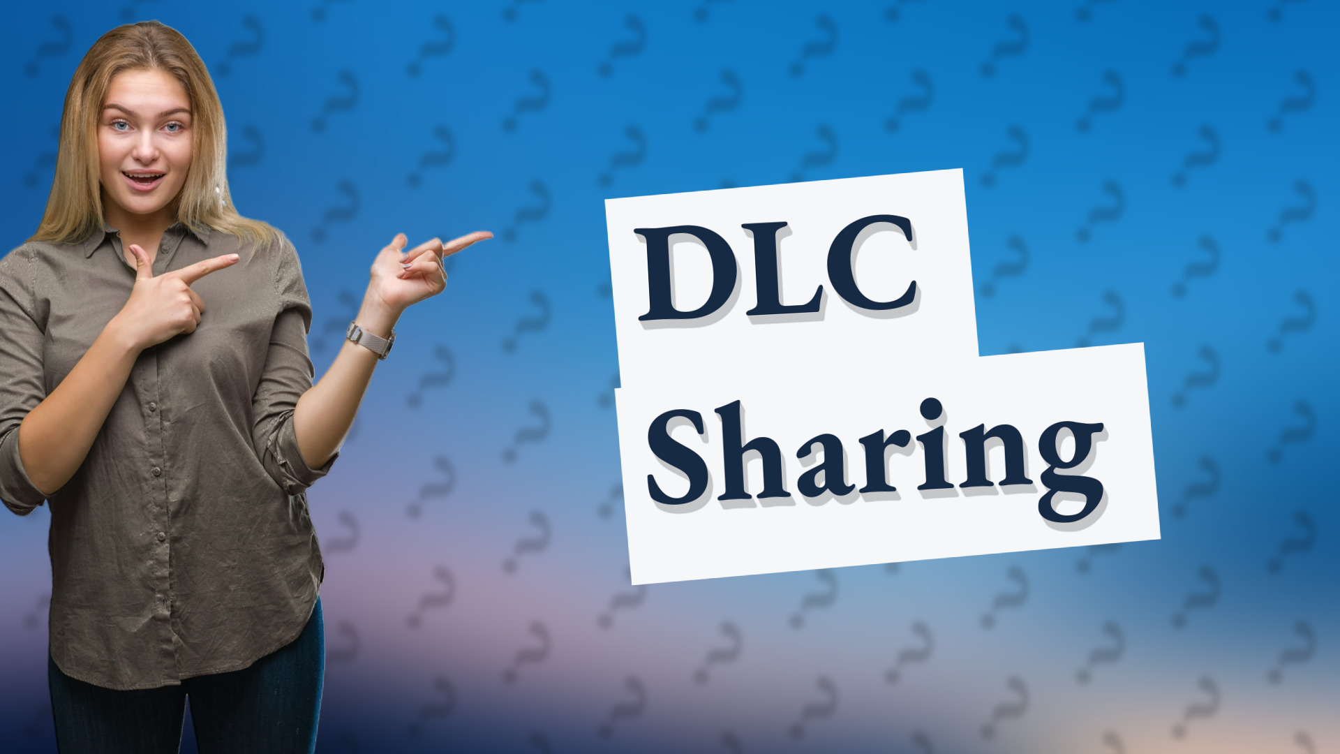 DLC Sharing