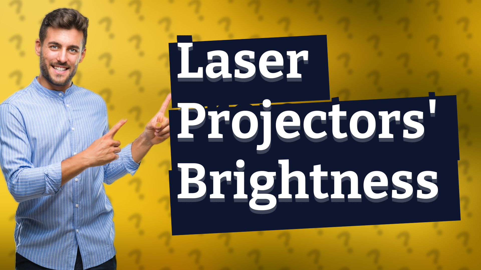 Laser Projectors' Brightness
