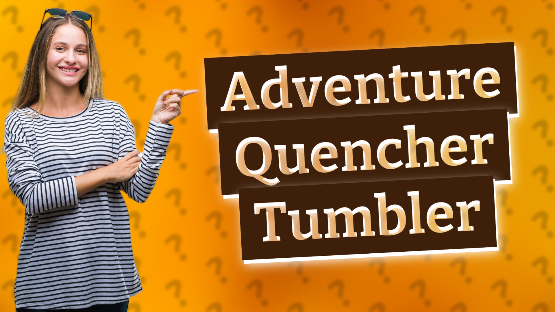 Adventure Quencher Tumbler