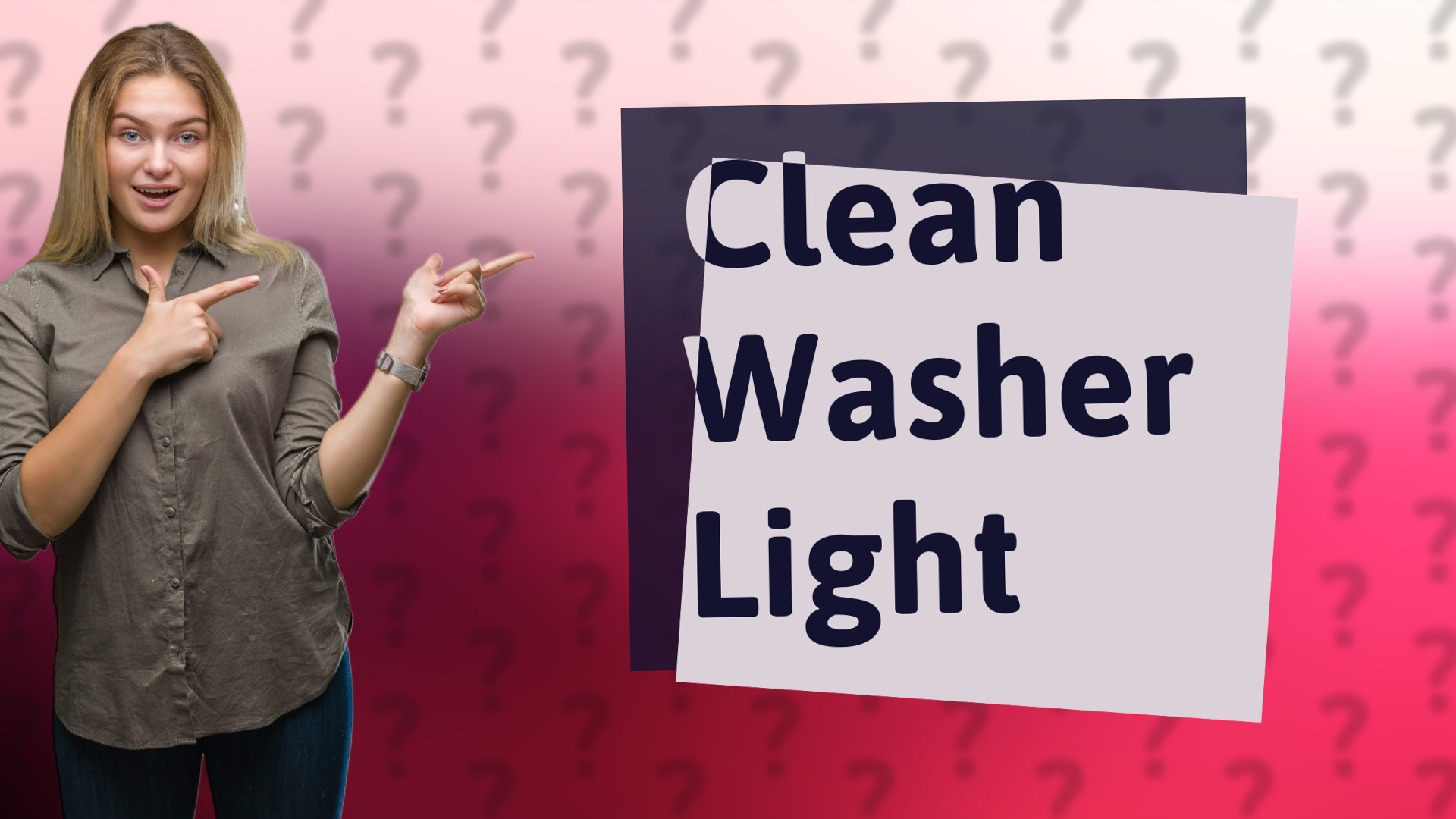 Clean Washer Light